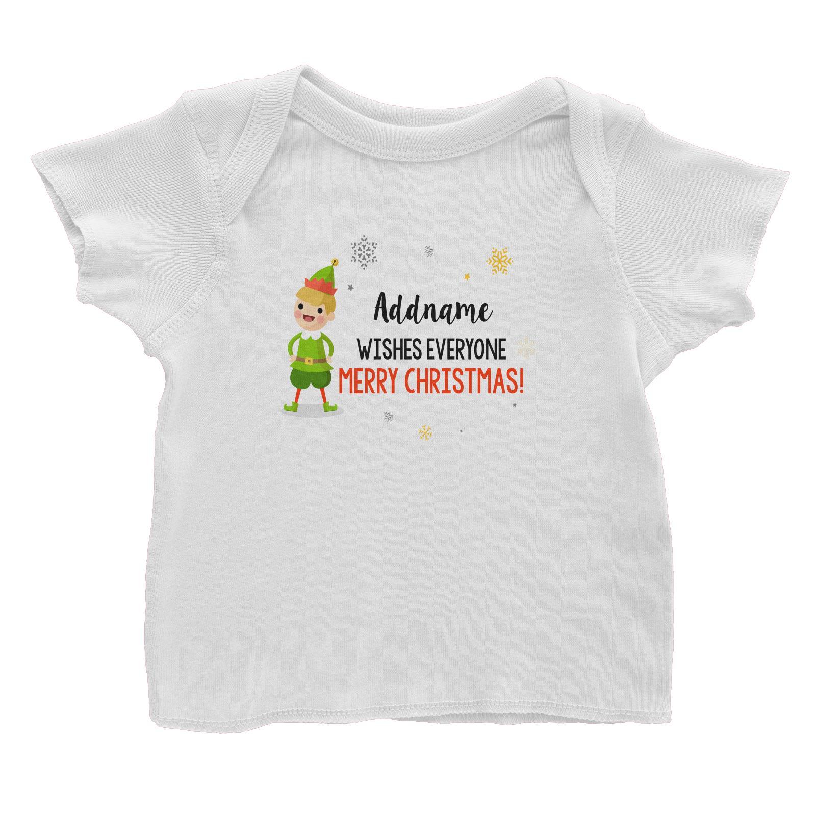 Cute Elf Boy Wishes Everyone Merry Christmas Addname Baby T-Shirt  Matching Family Personalizable Designs
