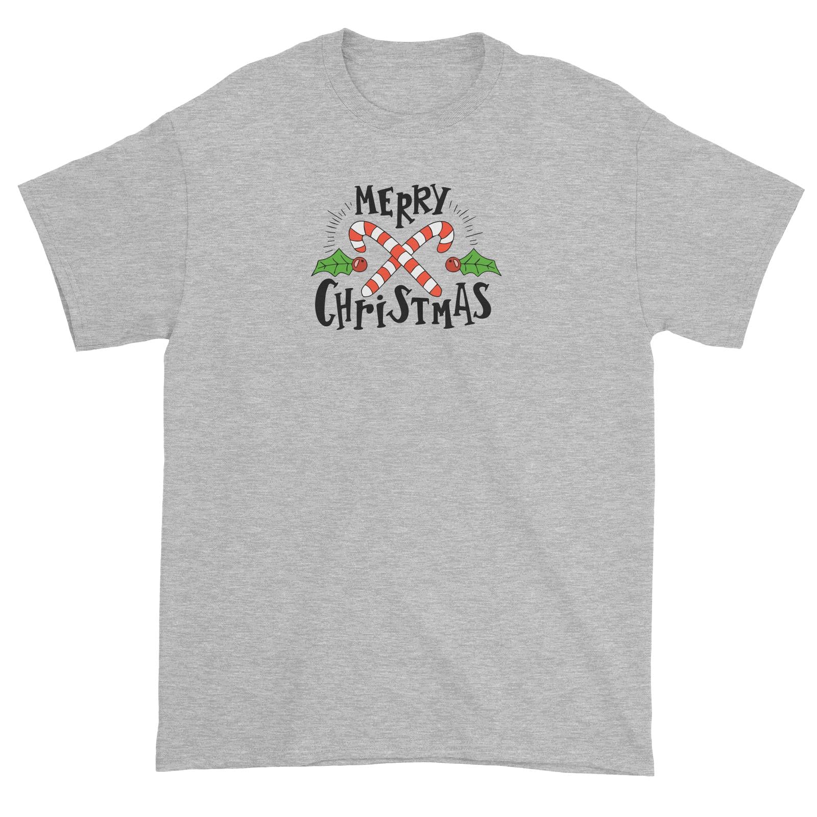 Merry Chrismas with Holly and Candy Cane Greeting Unisex T-Shirt Christmas Matching Family Lettering