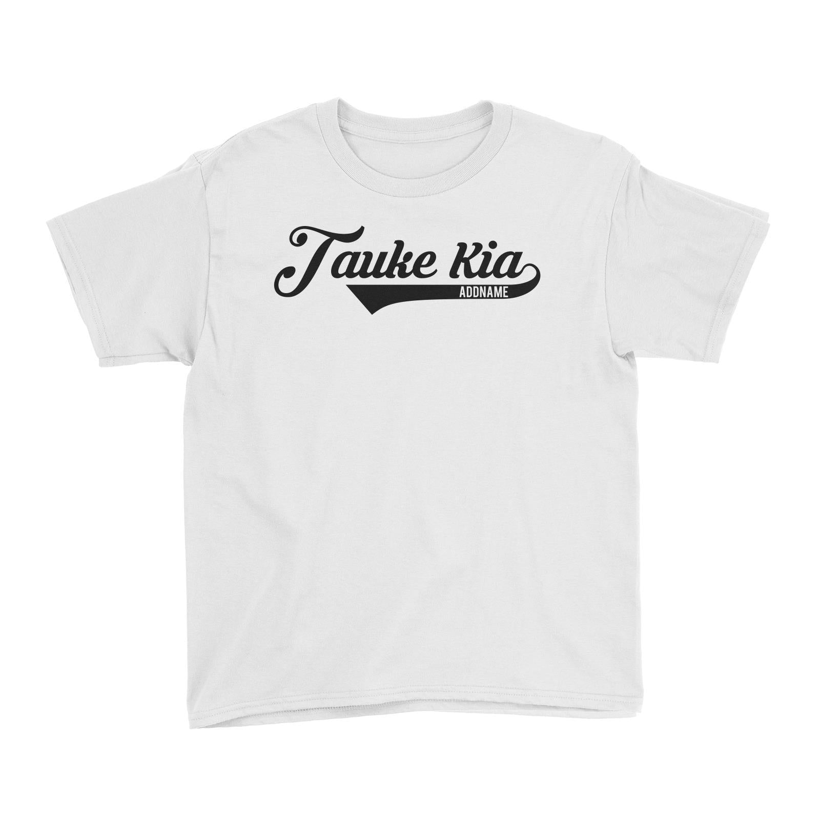 Tauke Kia Kid's T-Shirt