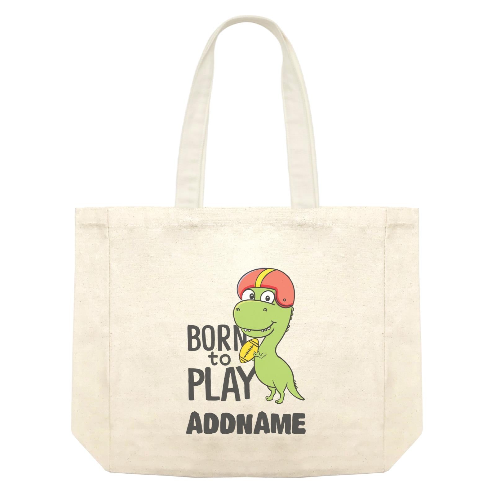Super Cute Dinosaur Born To Play Shopping Bag