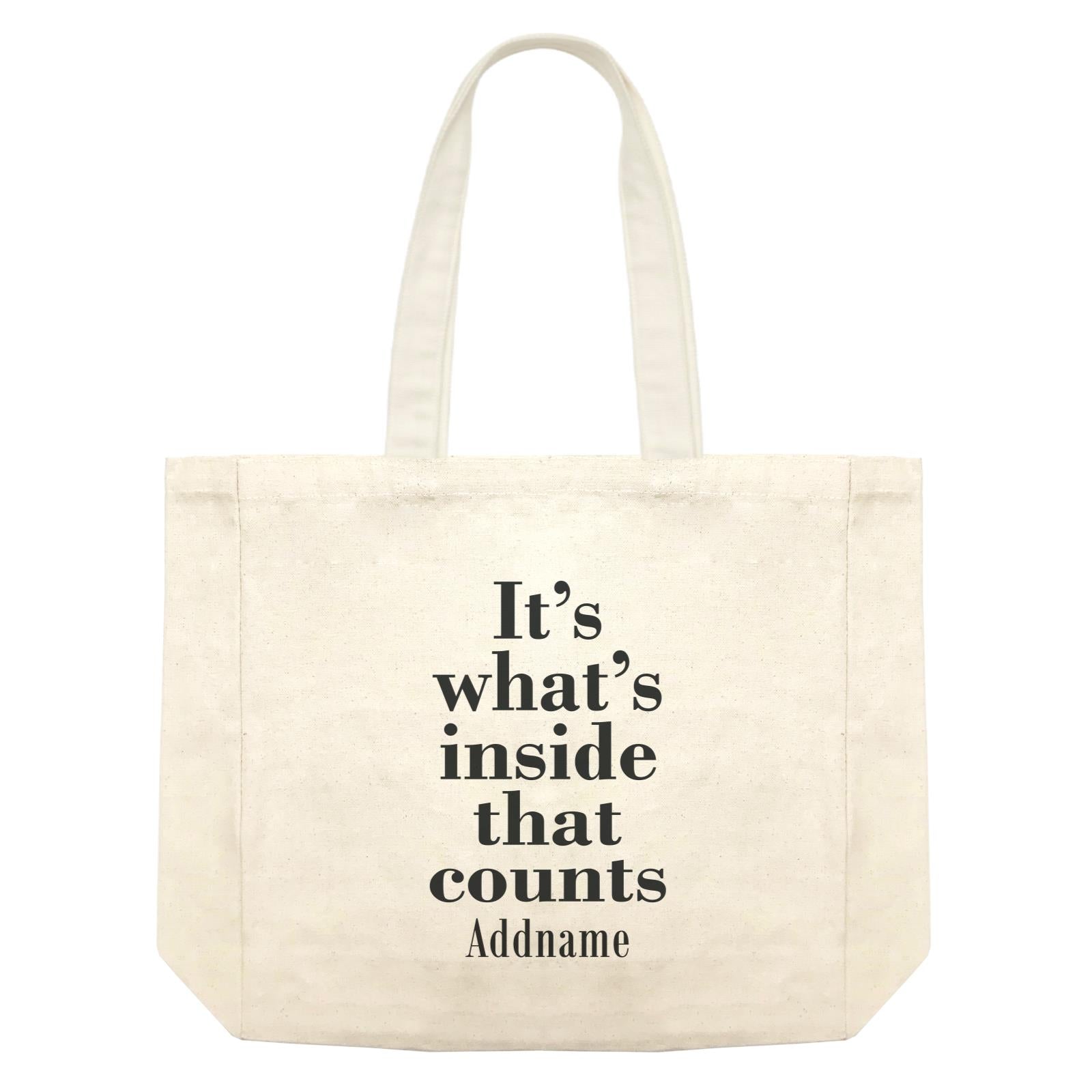 Inspiration Quotes It's What's Inside That Counts Addname Shopping Bag