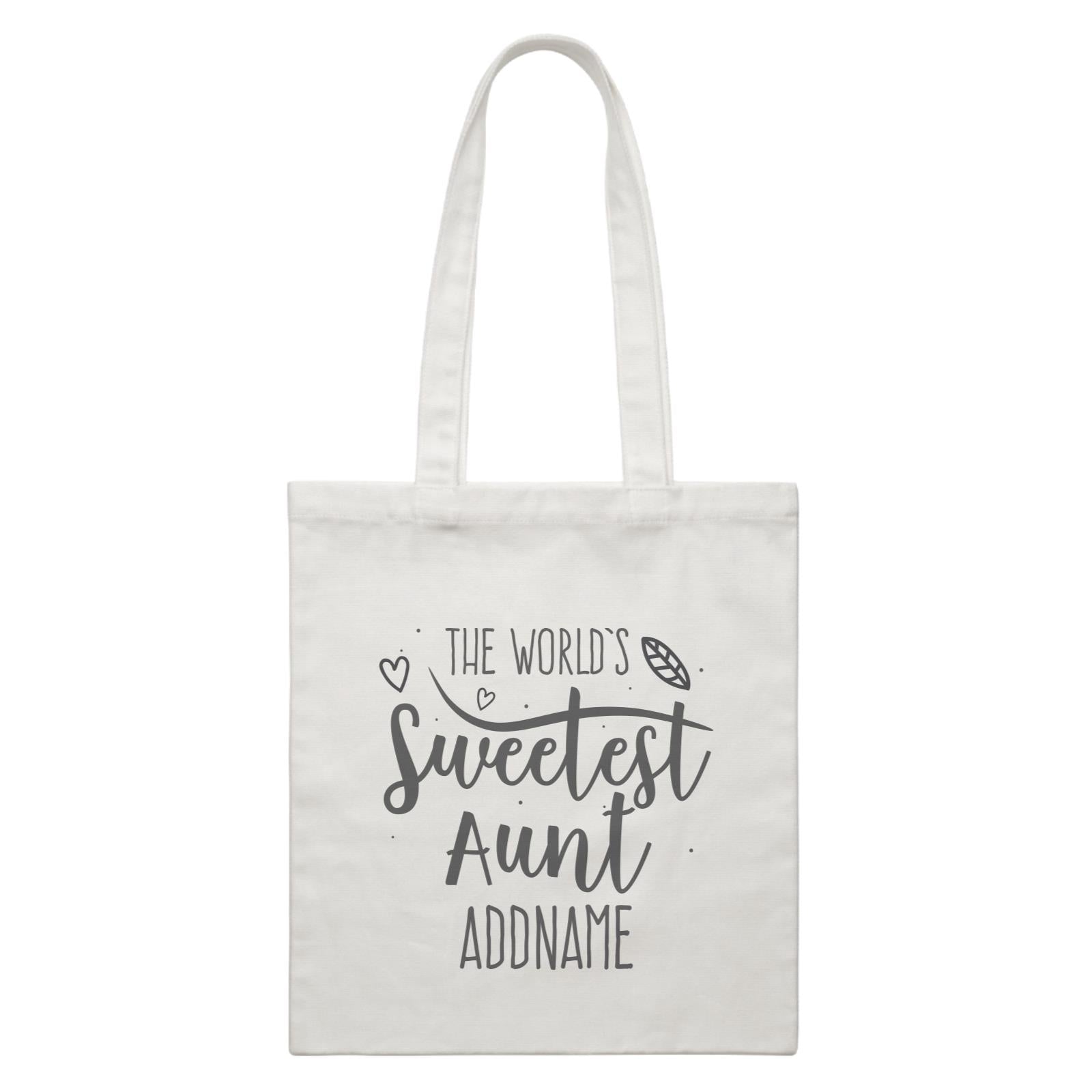 Sweet Mom Quotes 3 The Worlds Sweetest Aunt Addname White Canvas Bag