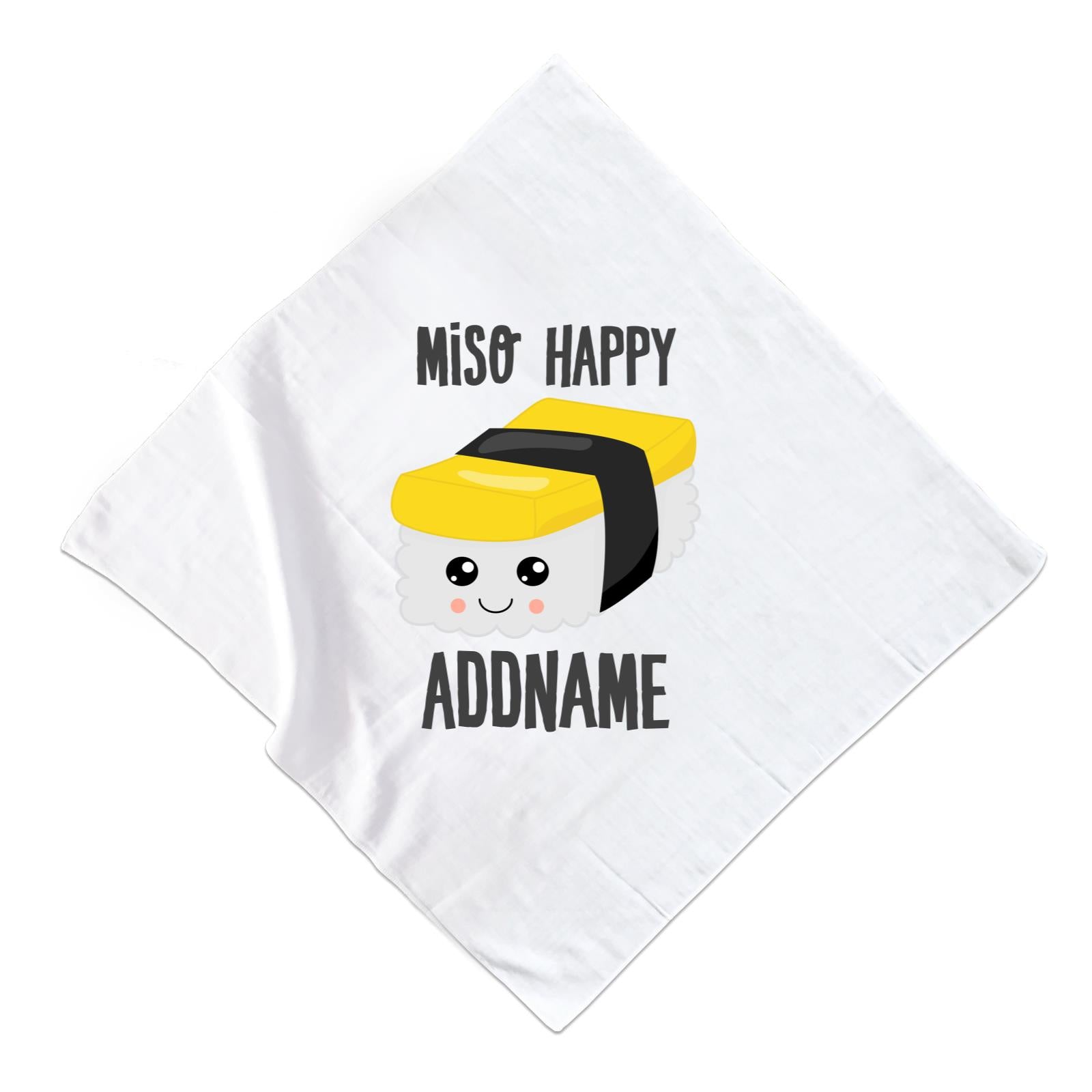 Miso Happy Tamago Sushi Addname Muslin Muslin Square
