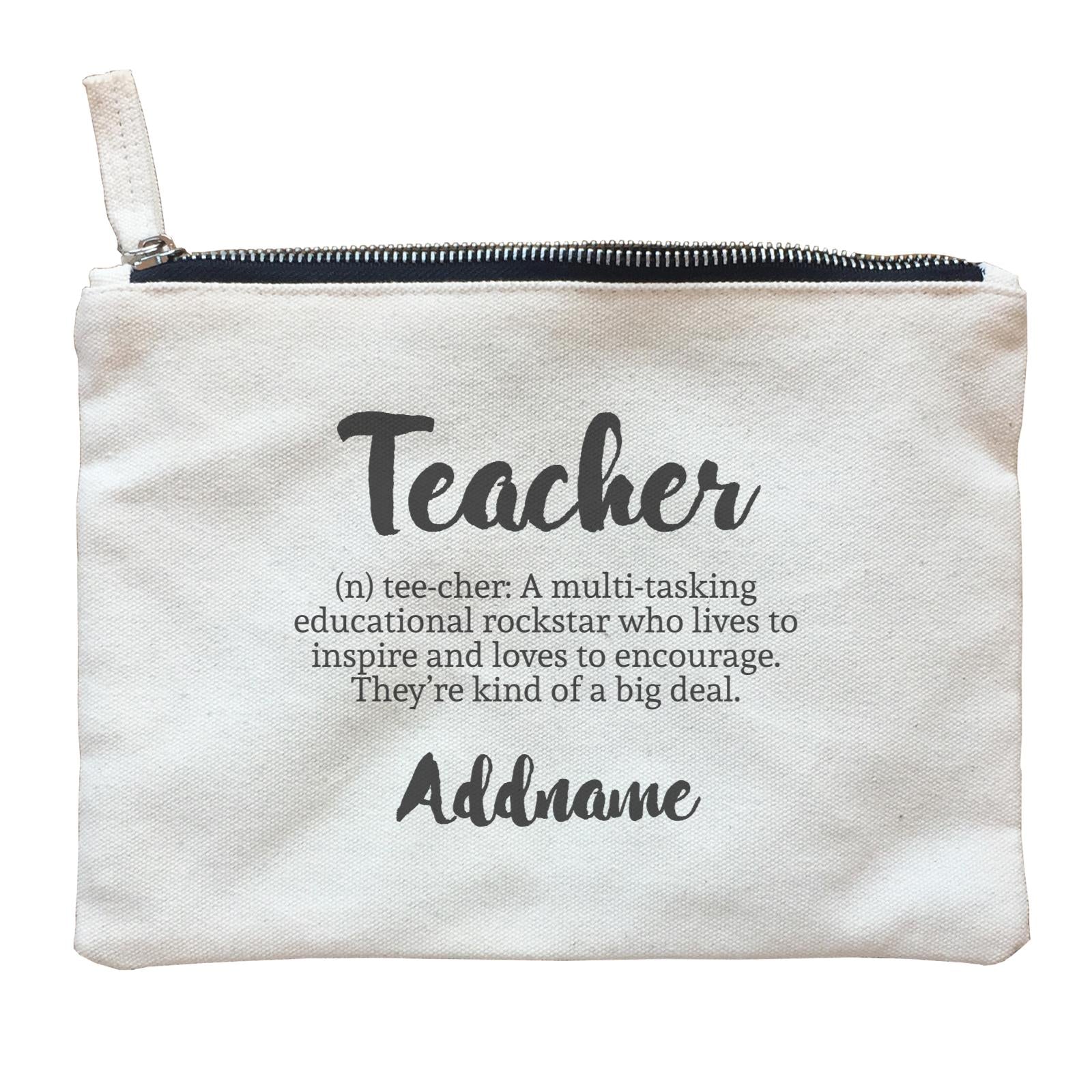 Teacher Quotes 2 Teacher Noun Addname Zipper Pouch