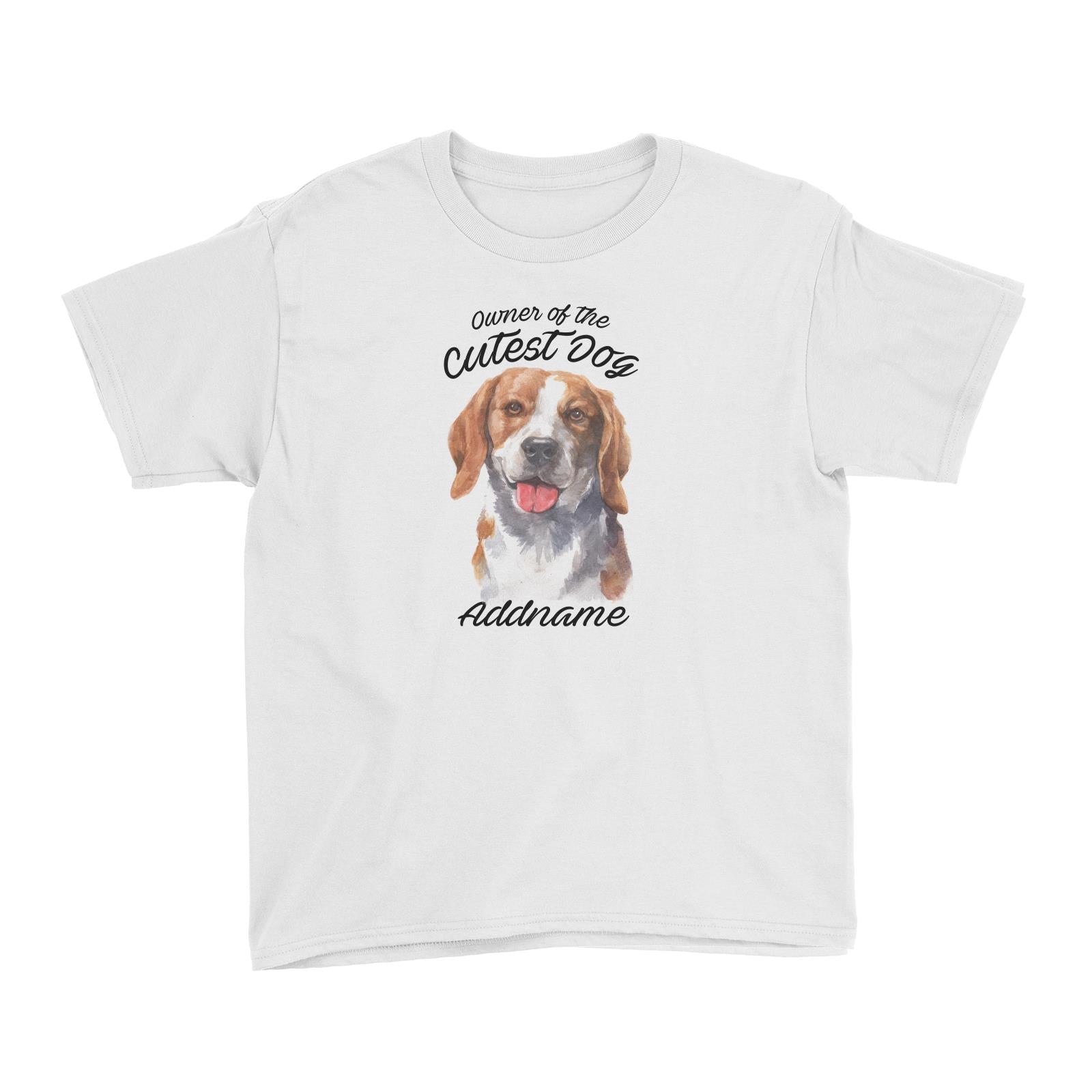 Watercolor Dog Owner Of The Cutest Dog Beagle Smile Addname Kid's T-Shirt