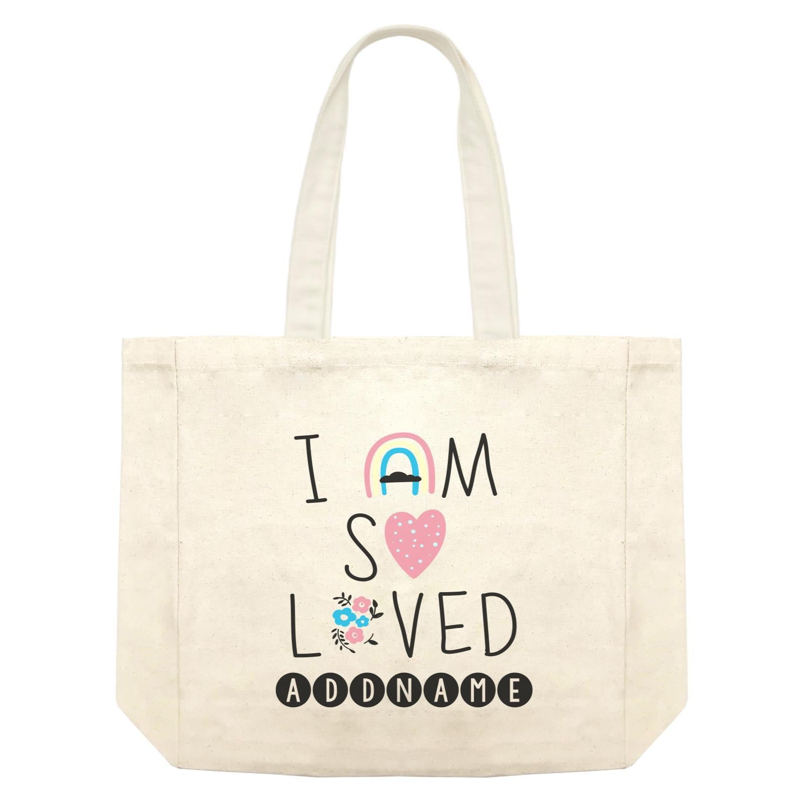 Children's Day Gift Series I Am So Loved Addname Shopping Bag
