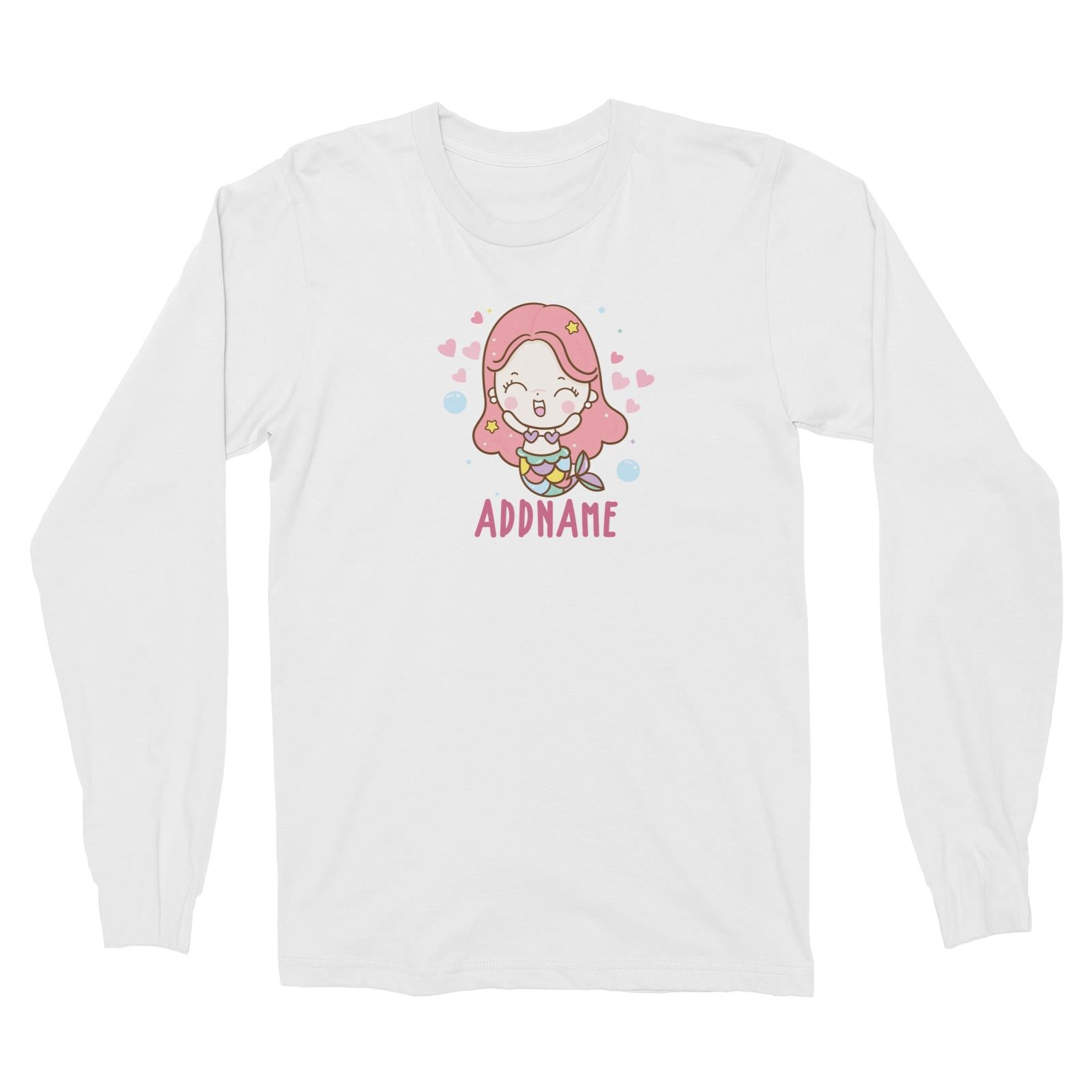 Unicorn And Princess Series Cute Happy Mermaid Girl Addname Long Sleeve Unisex T-Shirt