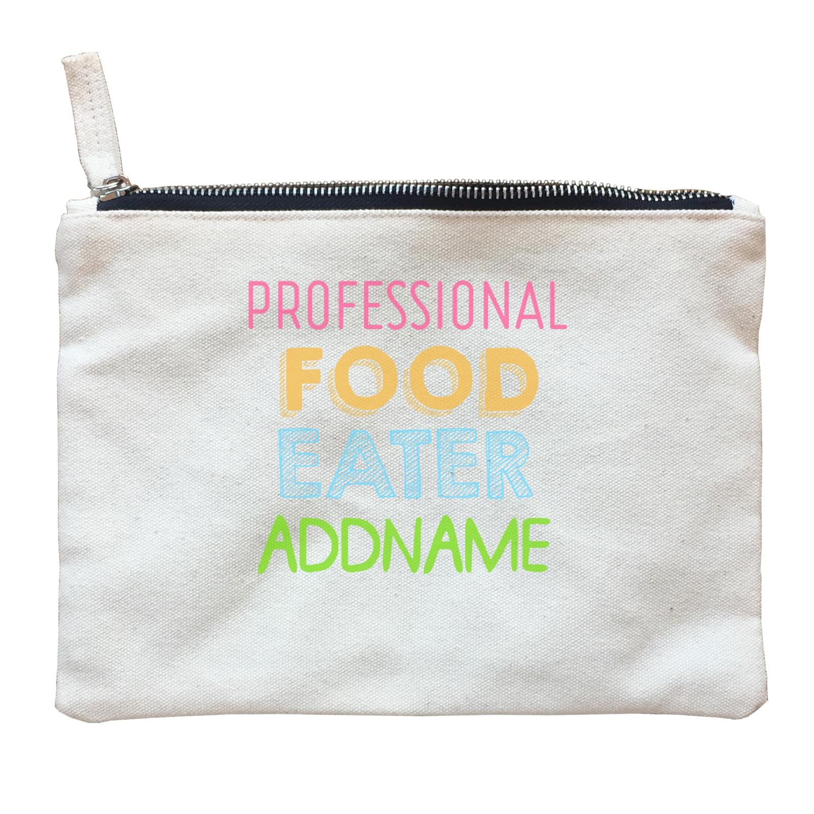 Professional Food Eater Addname Zipper Pouch