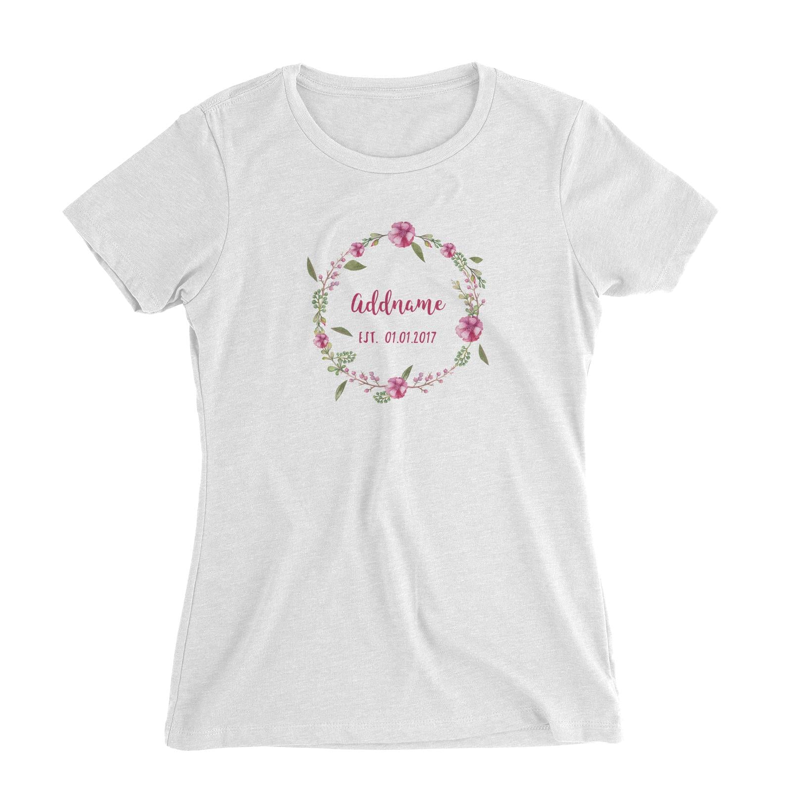 Add Name and Add Date in Pink Flower Wreath Women's Slim Fit T-Shirt