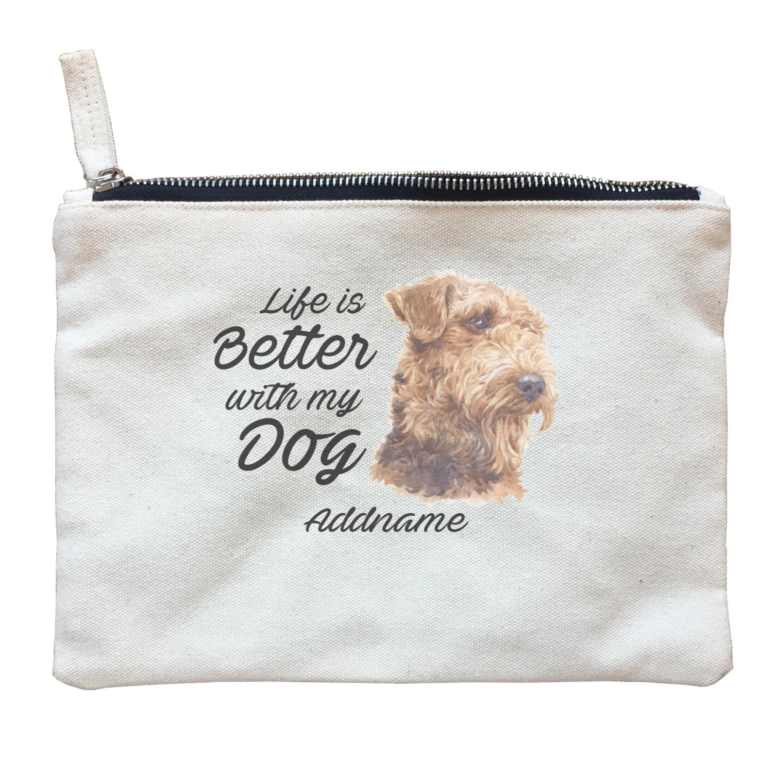 Watercolor Life is Better With My Dog Airedale Terrier Addname Zipper Pouch