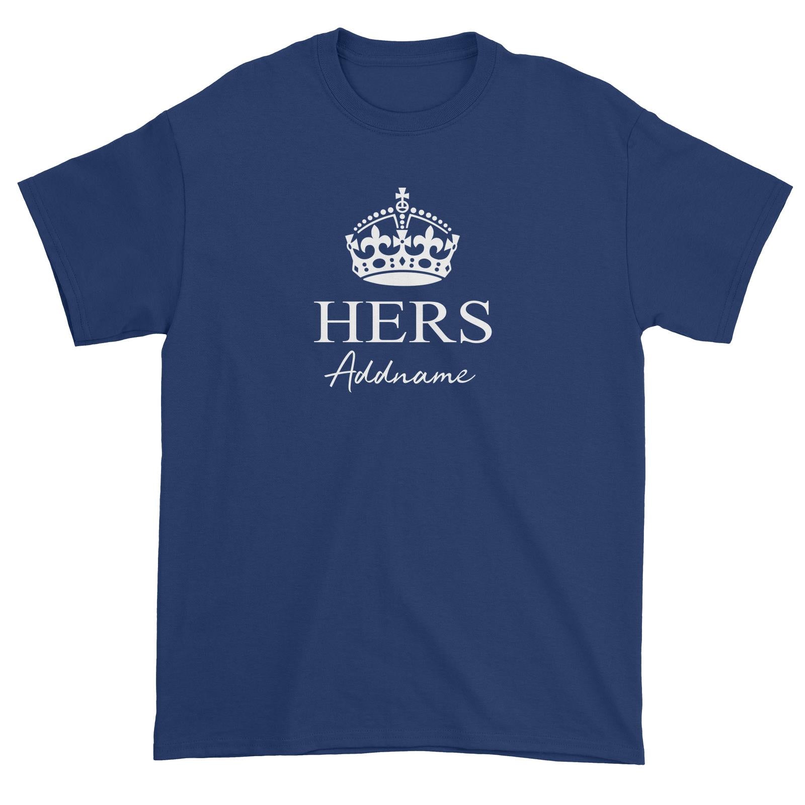 Couple Series Her With Crown Addname Unisex T-Shirt