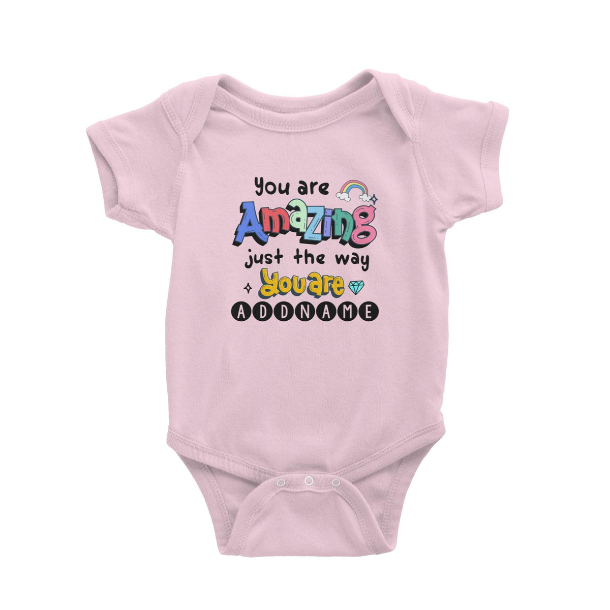 Children&#39;s Day Gift Series You Are Amazing Just The Way You Are Addname Baby Romper