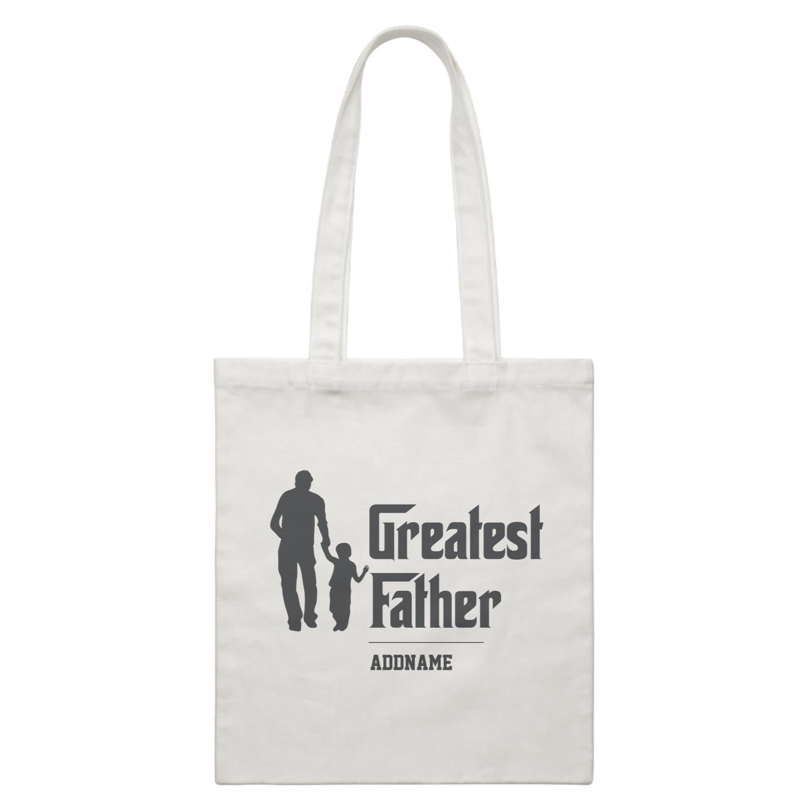 Father & Son Image Greatest Father Addname White Canvas Bag
