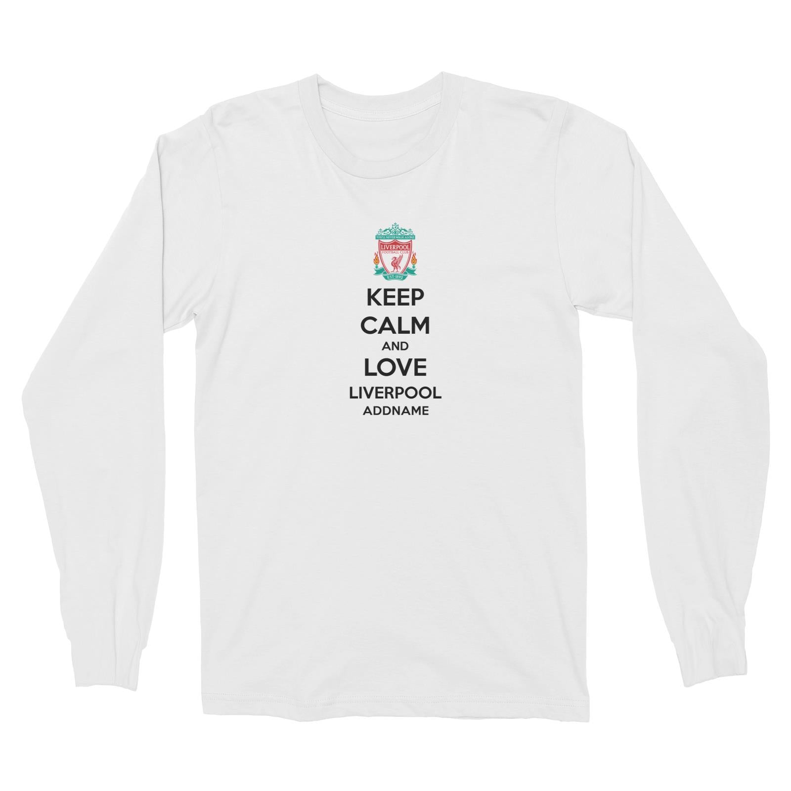 Liverpool Football Keep Calm And Love Serires Addname Unisex T-Shirt