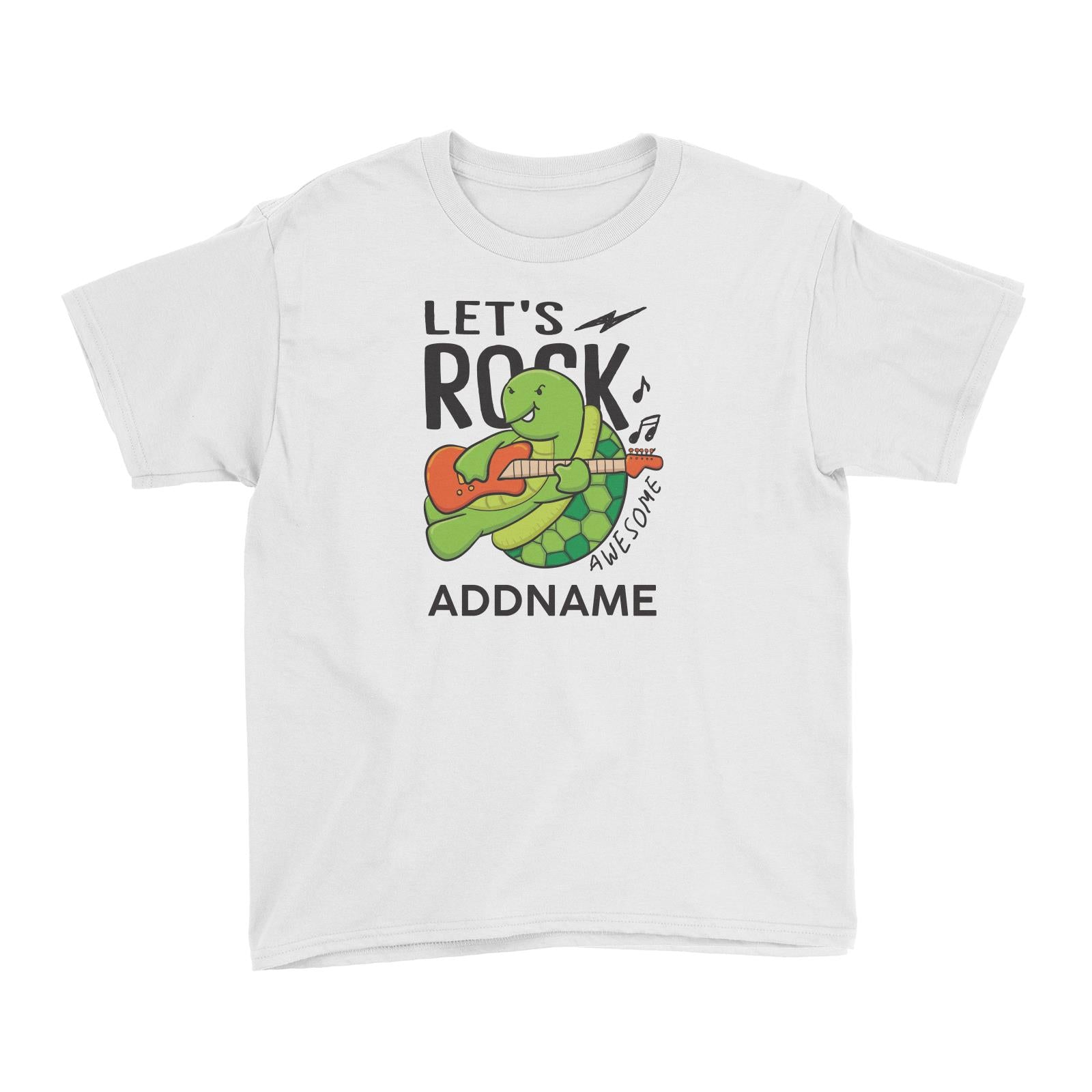Cool Cute Animals Turtle Let's Rock Awesome Addname Kid's T-Shirts