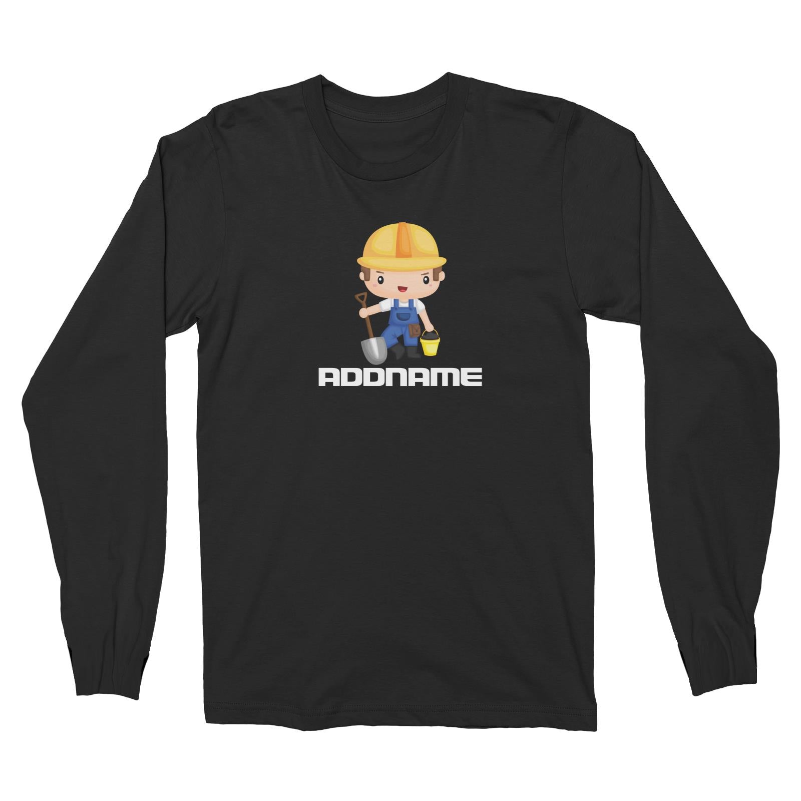 Birthday Construction Worker Boy In Work Addname Long Sleeve Unisex T-Shirt