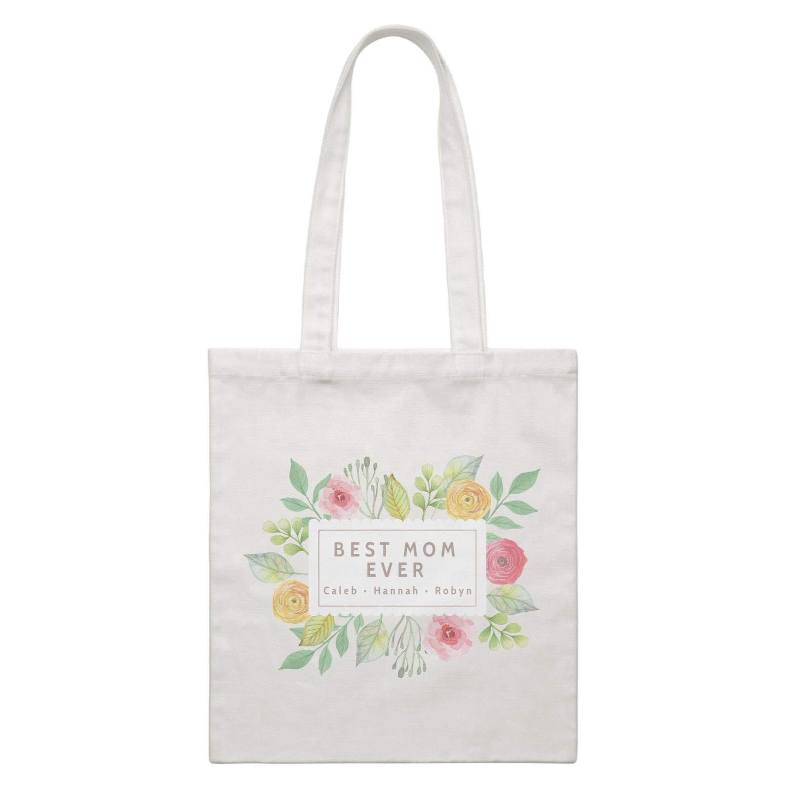 Best Mum Ever Floral Banner Personalizable with Text White Canvas Bag