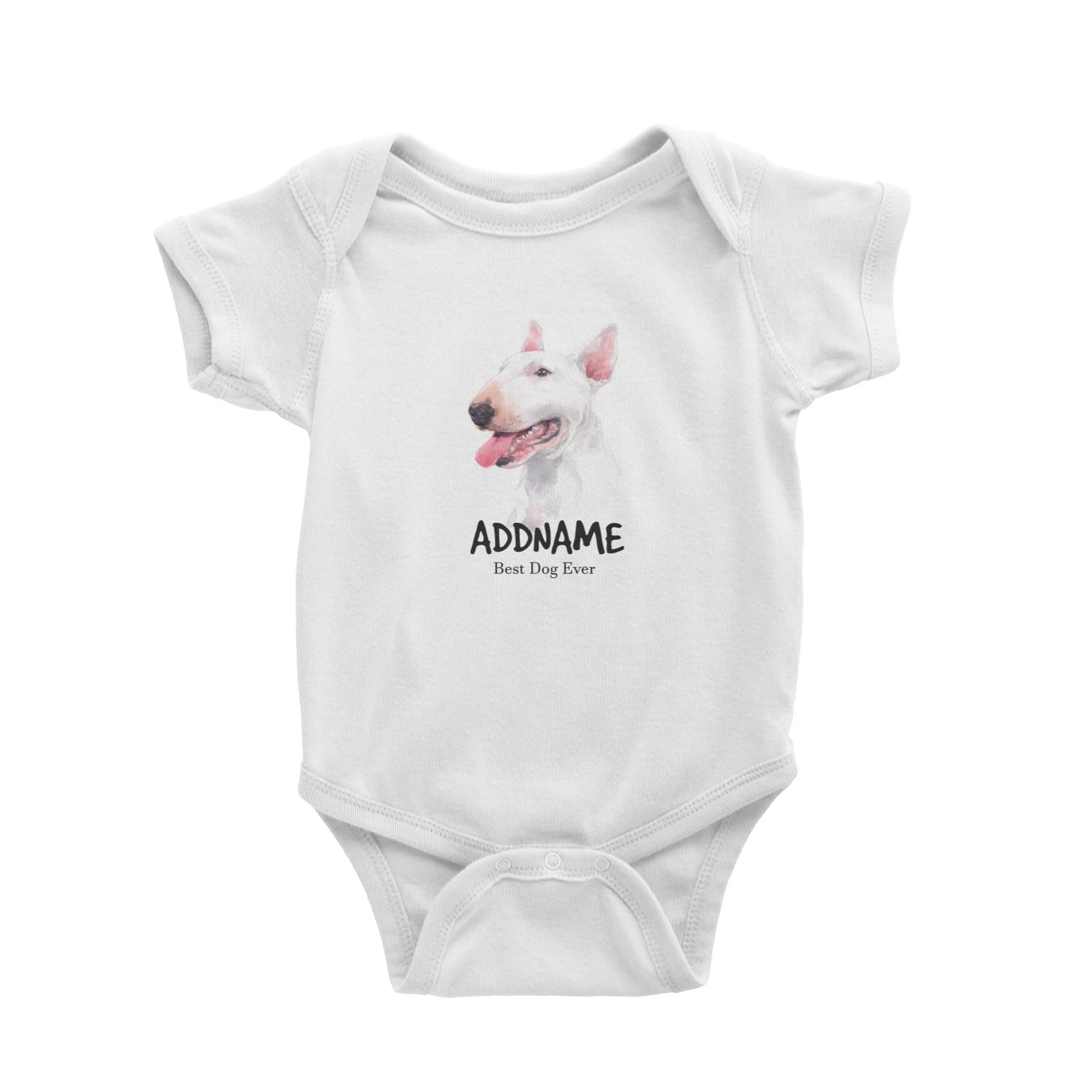 Watercolor Dog Bull Terrier Best Dog Ever Addname Baby Romper