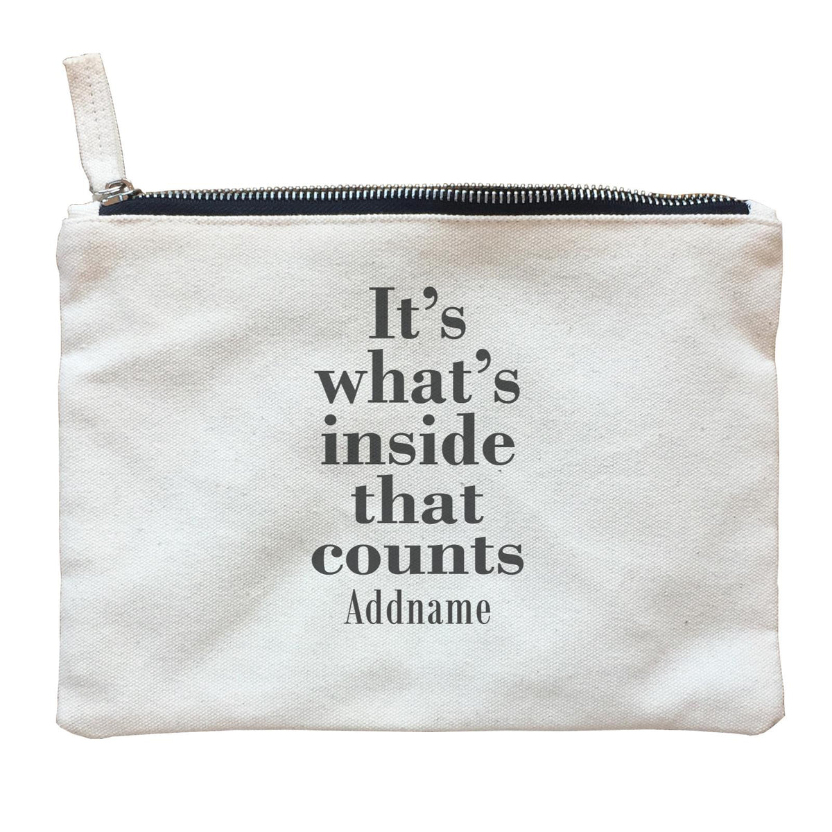 Inspiration Quotes It&#39;s What&#39;s Inside That Counts Addname Zipper Pouch