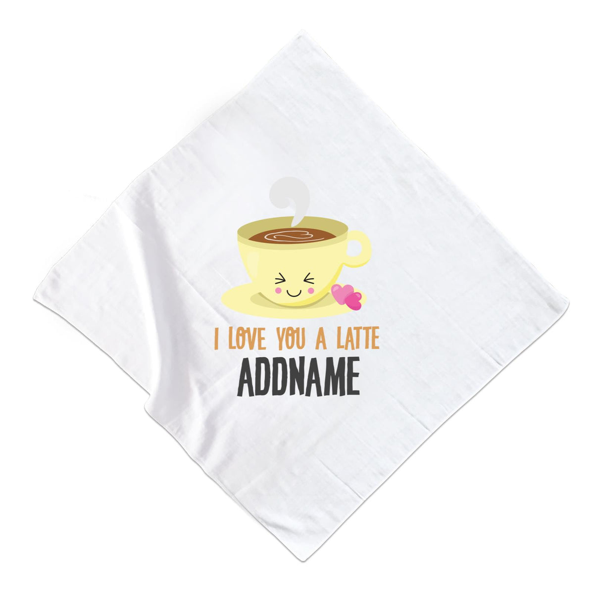 Love Food Puns I Love You A Latte Addname Muslin Muslin Square
