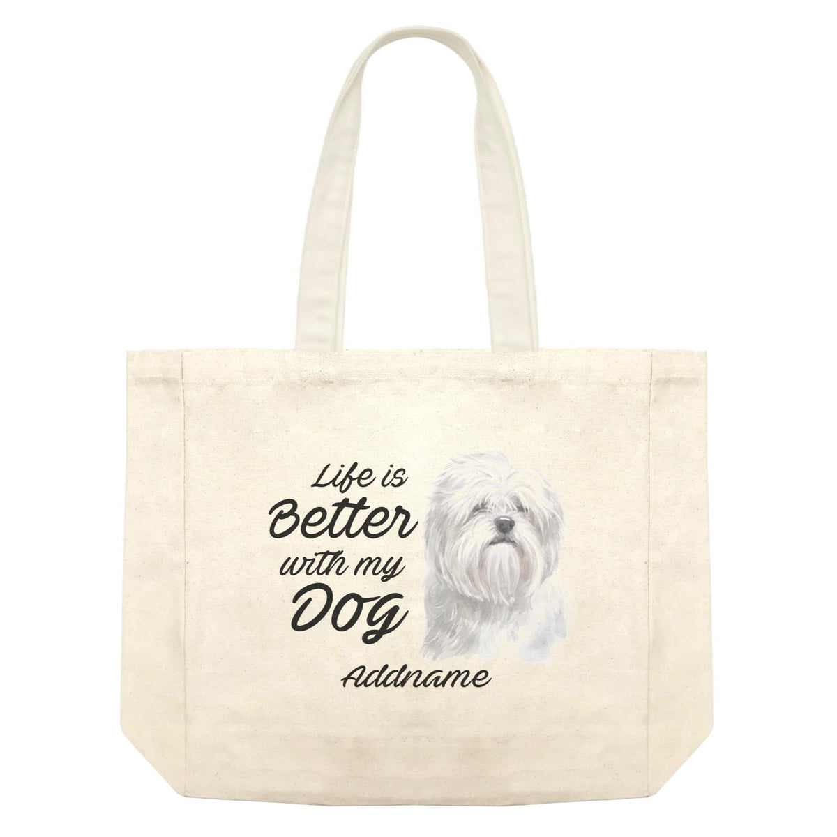 Watercolor Life is Better With My Dog Lhasa Apso Addname Shopping Bag