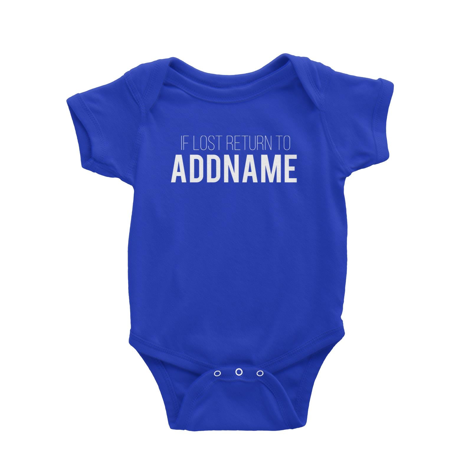 If Lost Return To Addname Baby Romper