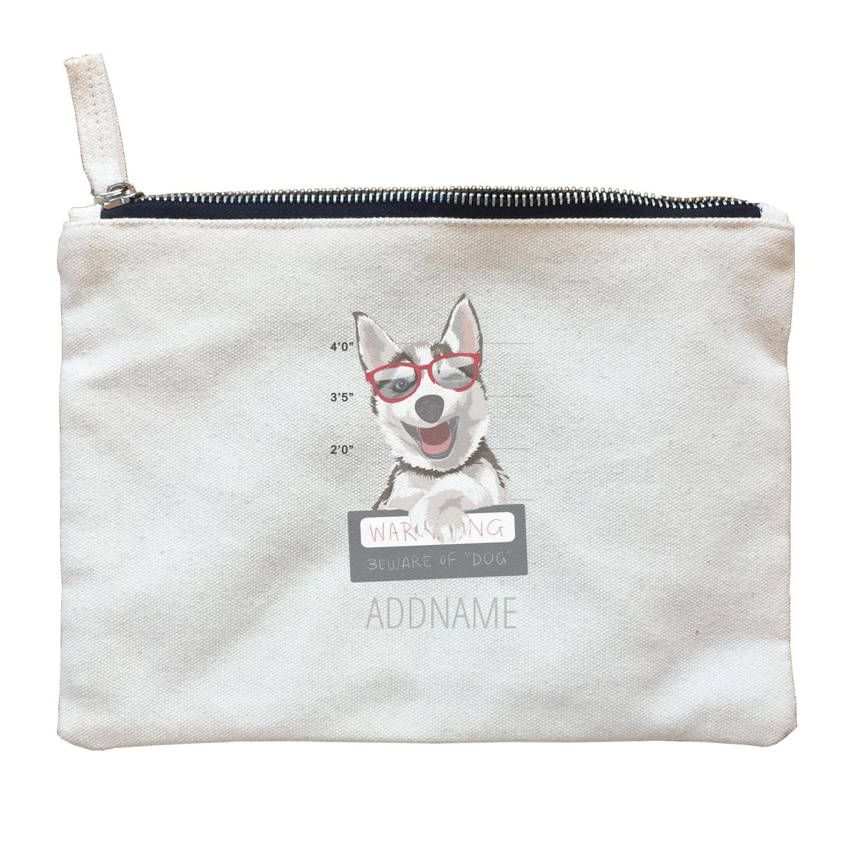 Funny Hand Drawn Animals Husky Beware Of The Dog With Addname Zipper Pouch