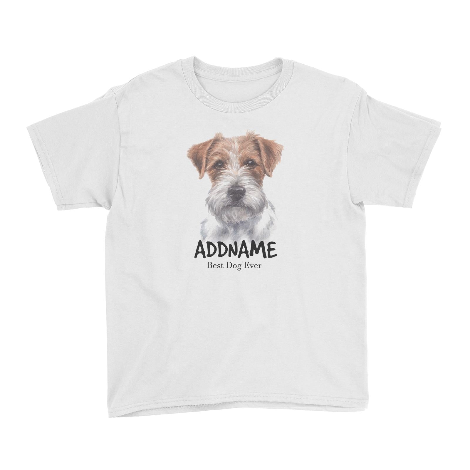 Watercolor Dog Jack Russell Hairy Best Dog Ever Addname Kid's T-Shirt
