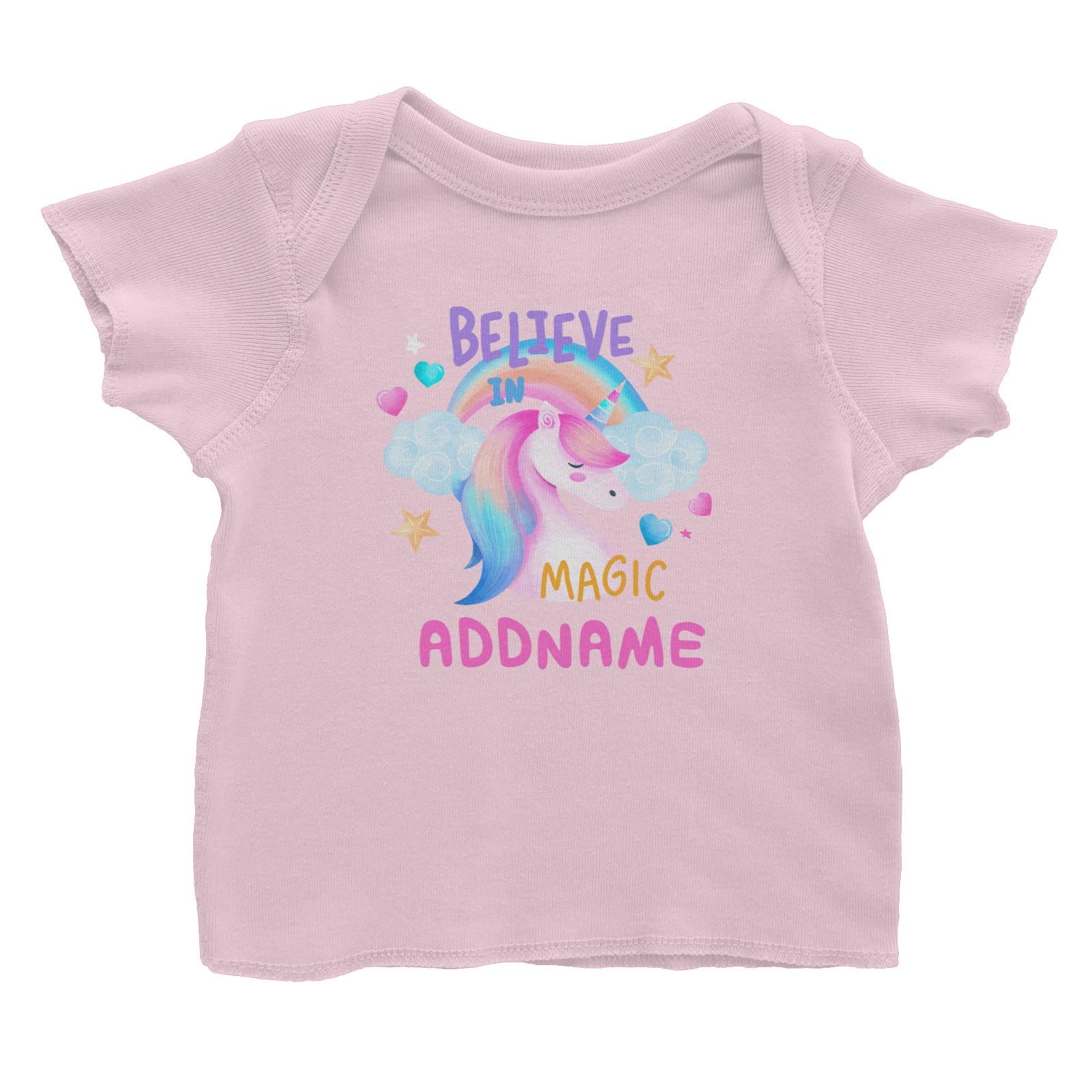 Children's Day Gift Series Believe In Magic Unicorn Addname Baby T-Shirt
