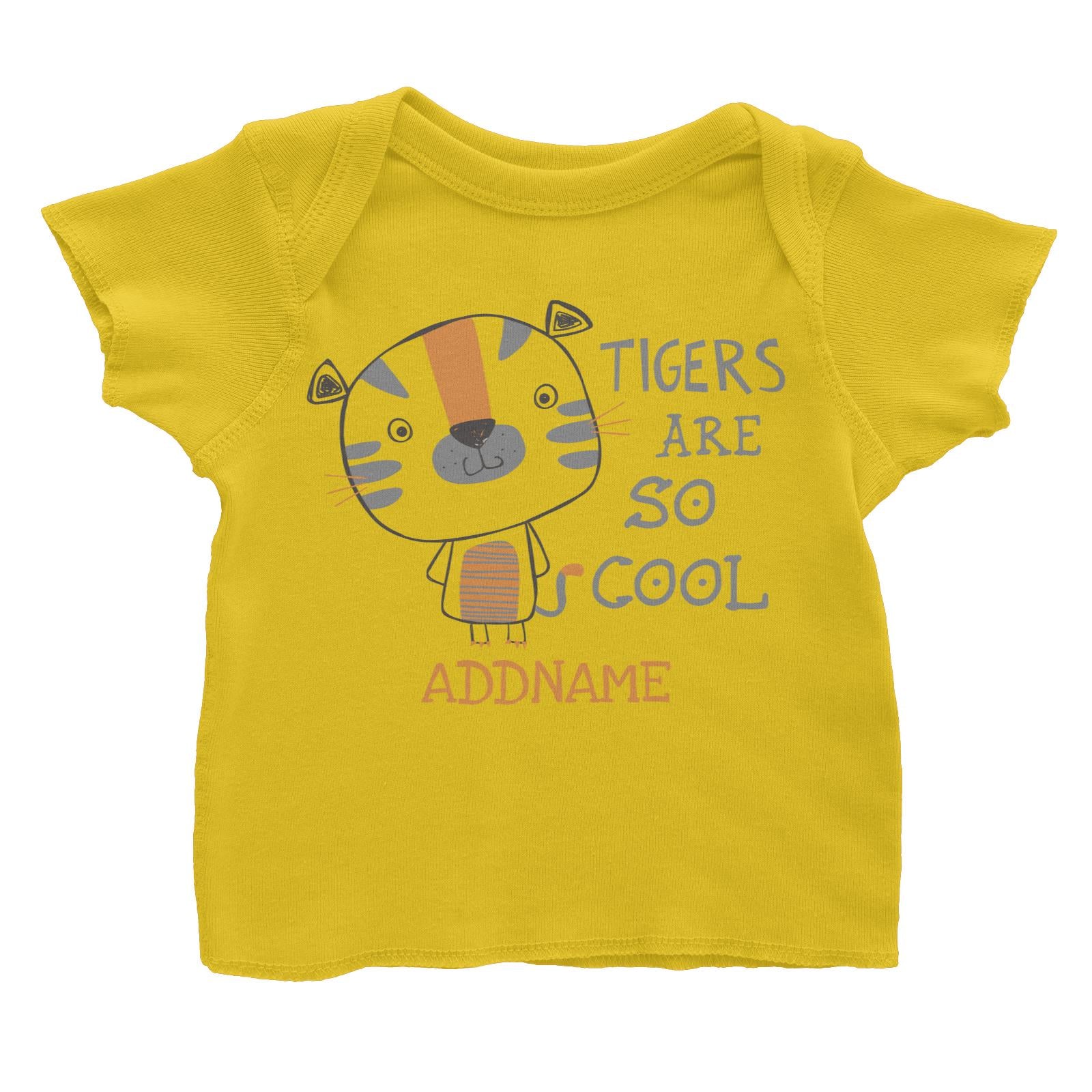 Tigers Are So Cool Addname Baby T-Shirt