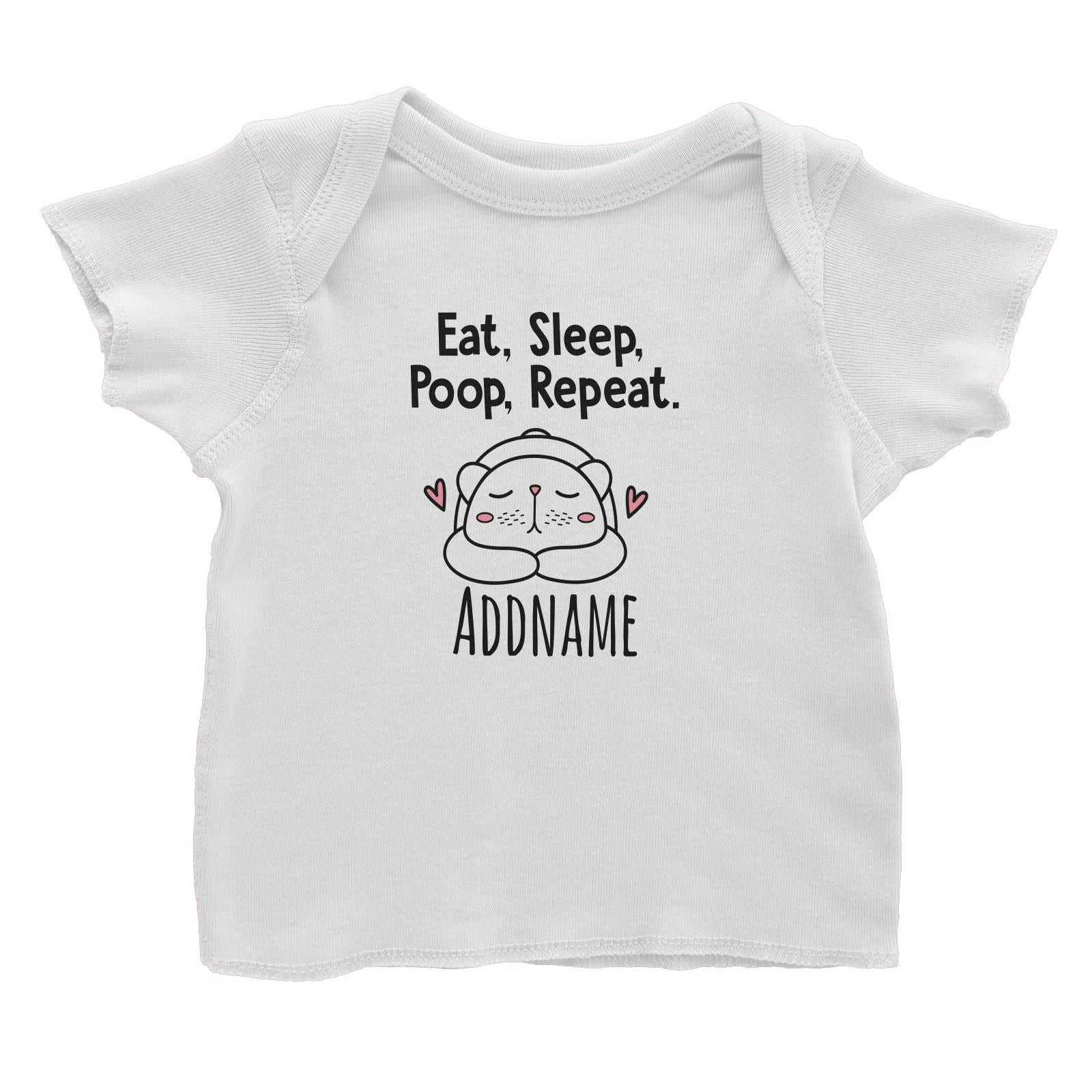 Drawn Baby Elements Eat, Sleep, Poop, Repeat Bear Addname Baby T-Shirt