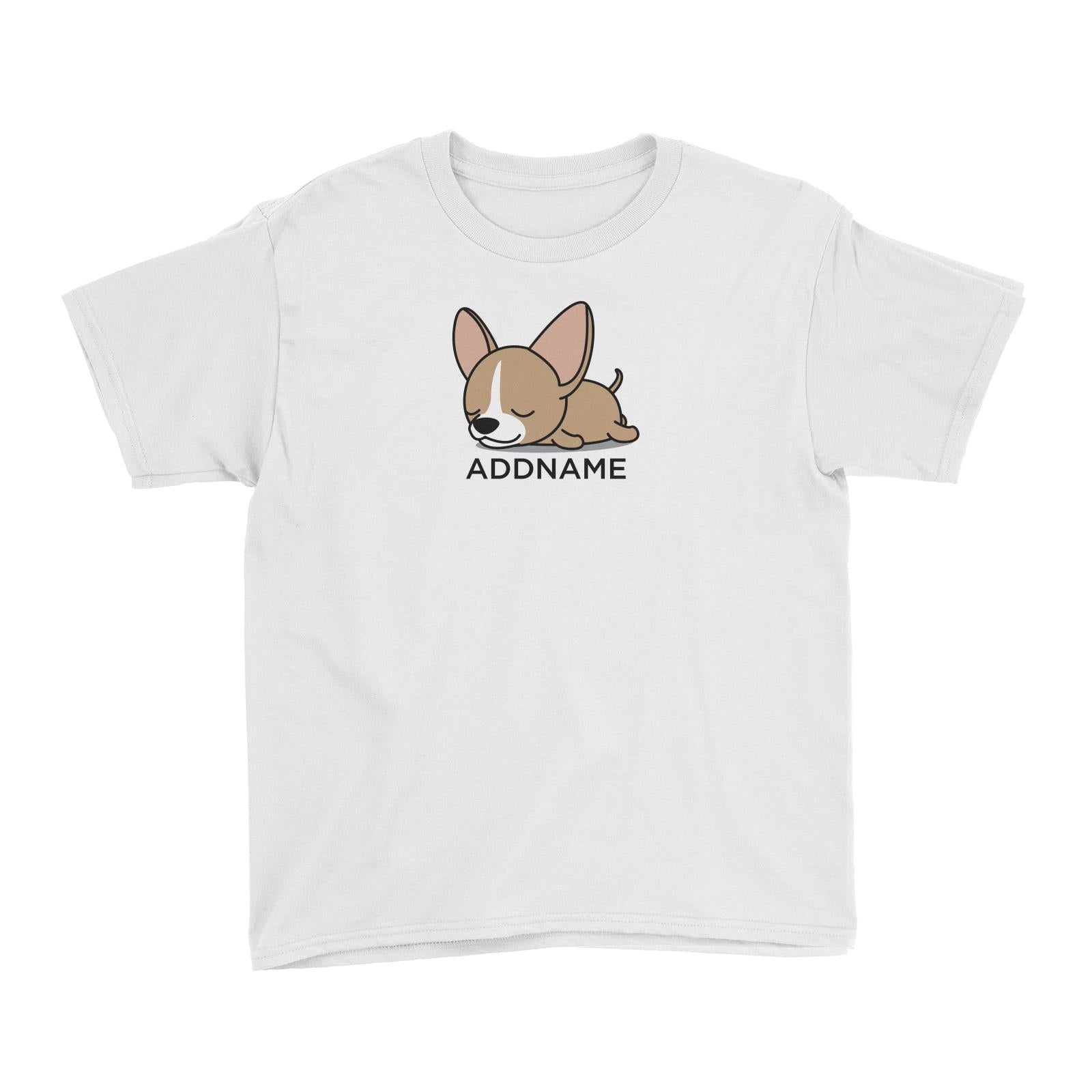 Lazy Chihuahua Dog Addname Kid's T-Shirt (FLASH DEAL)