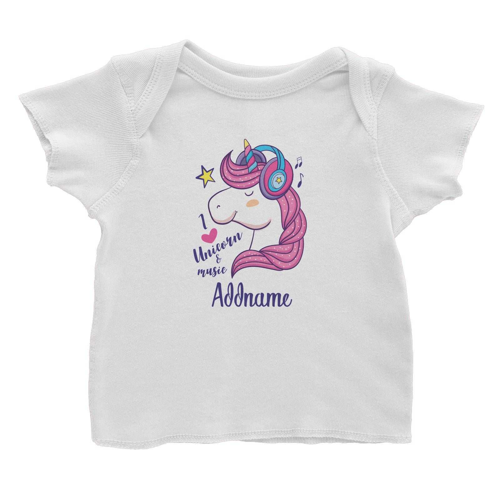 Cool Cute Unicorn I Love Unicorn & Music Addname Baby T-Shirt