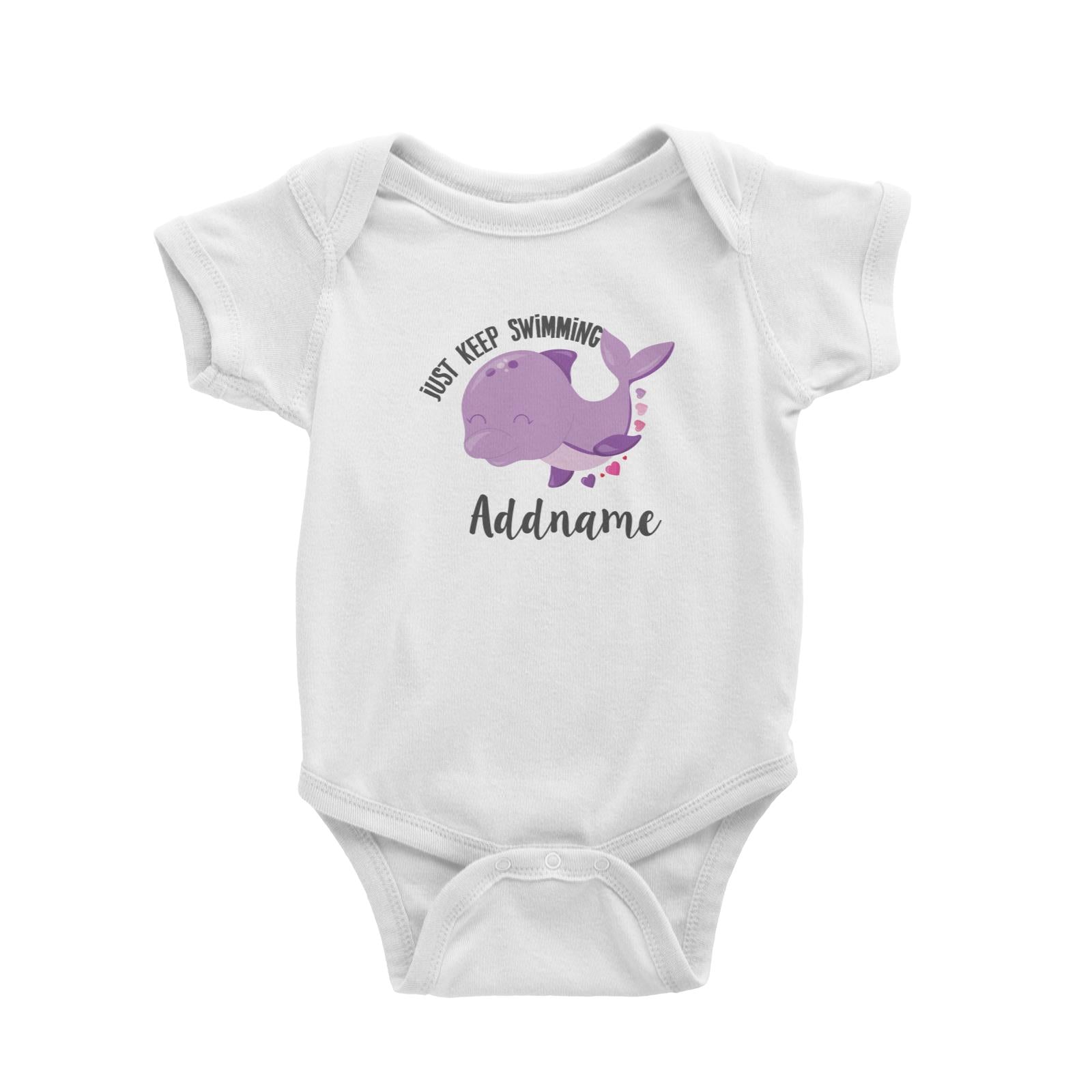 Cute Sea Animals Dolphin Just Keep Swimming Addname White Baby Romper