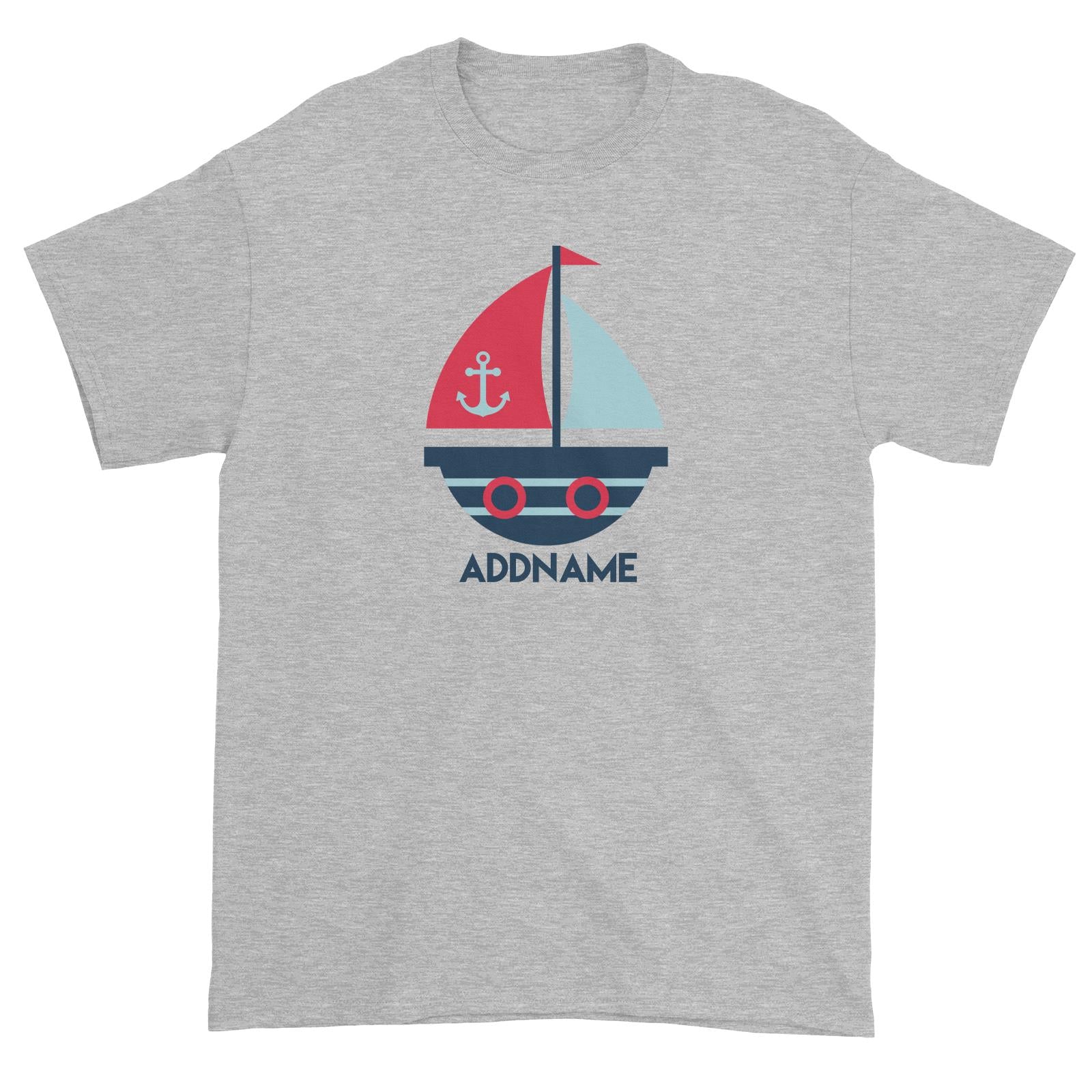 Sailor Boat Addname Unisex T-Shirt  Matching Family Personalizable Designs