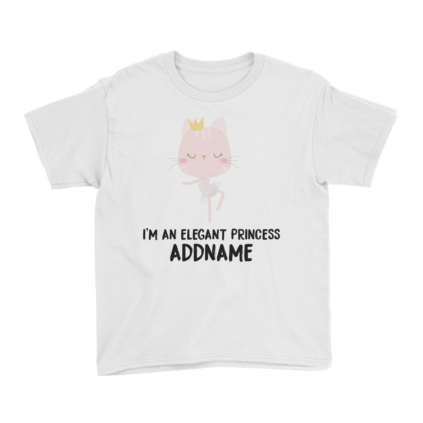 Cute Cat I Am An Elegant Princess Addname Kid's T-Shirt
