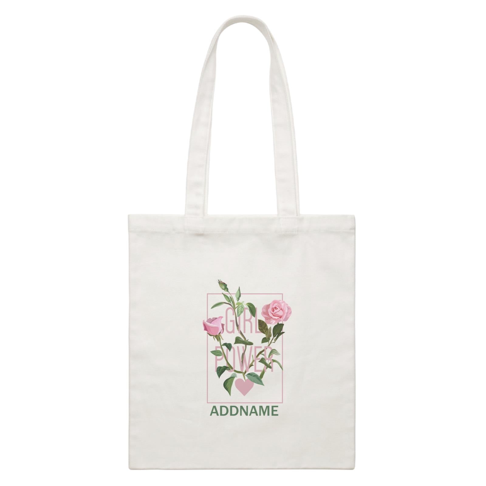 Cool Chic Flowers Pink Roses Girl Power With Addname White Canvas Bag