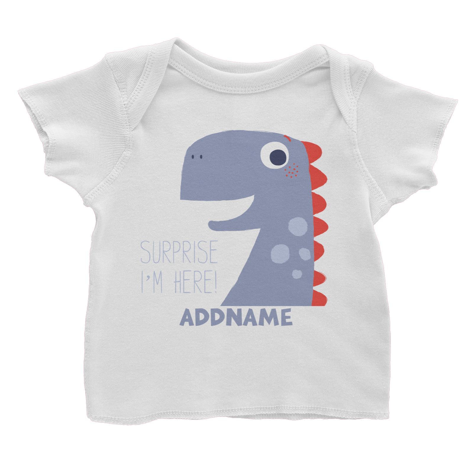 Surprise I'm Here Dinosaur Addname Baby T-Shirt