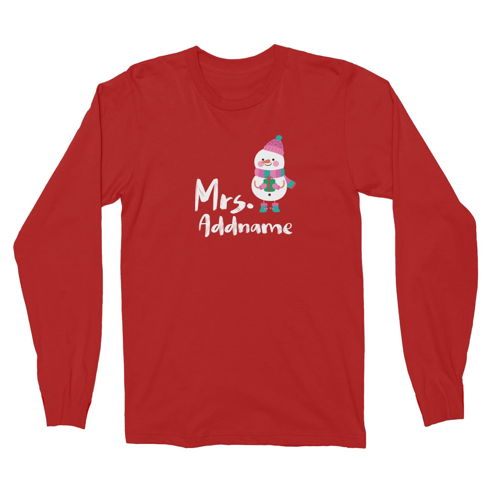 Christmas Series Mrs. Snowman Long Sleeve Unisex T-Shirt