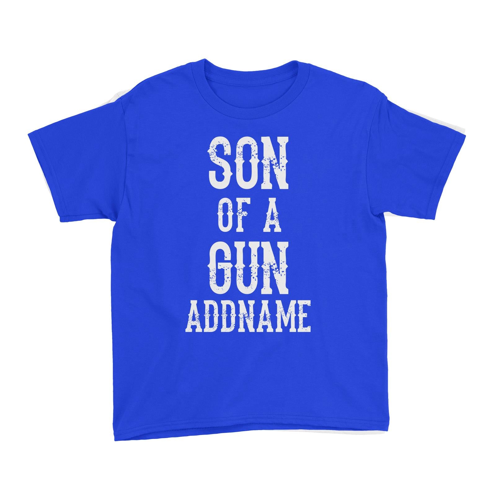 Son of a Gun Kid's T-Shirt