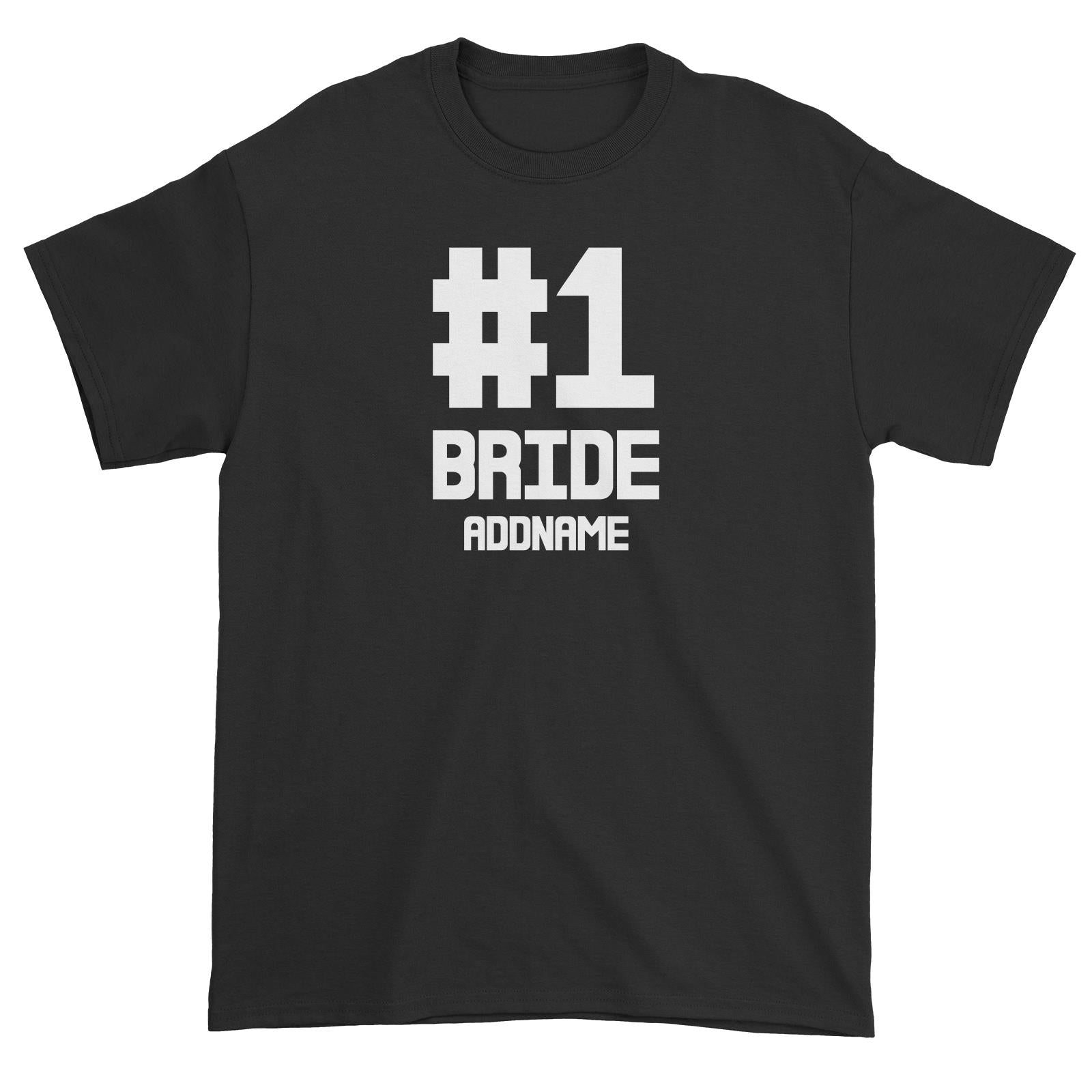 Wedding Couple Western Hashtag No 1 Bride Addname Unisex T-Shirt