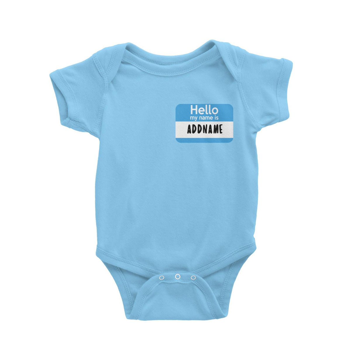 Hello My Name is Addname in Blue Tag Baby Romper Personalizable Designs Basic Newborn
