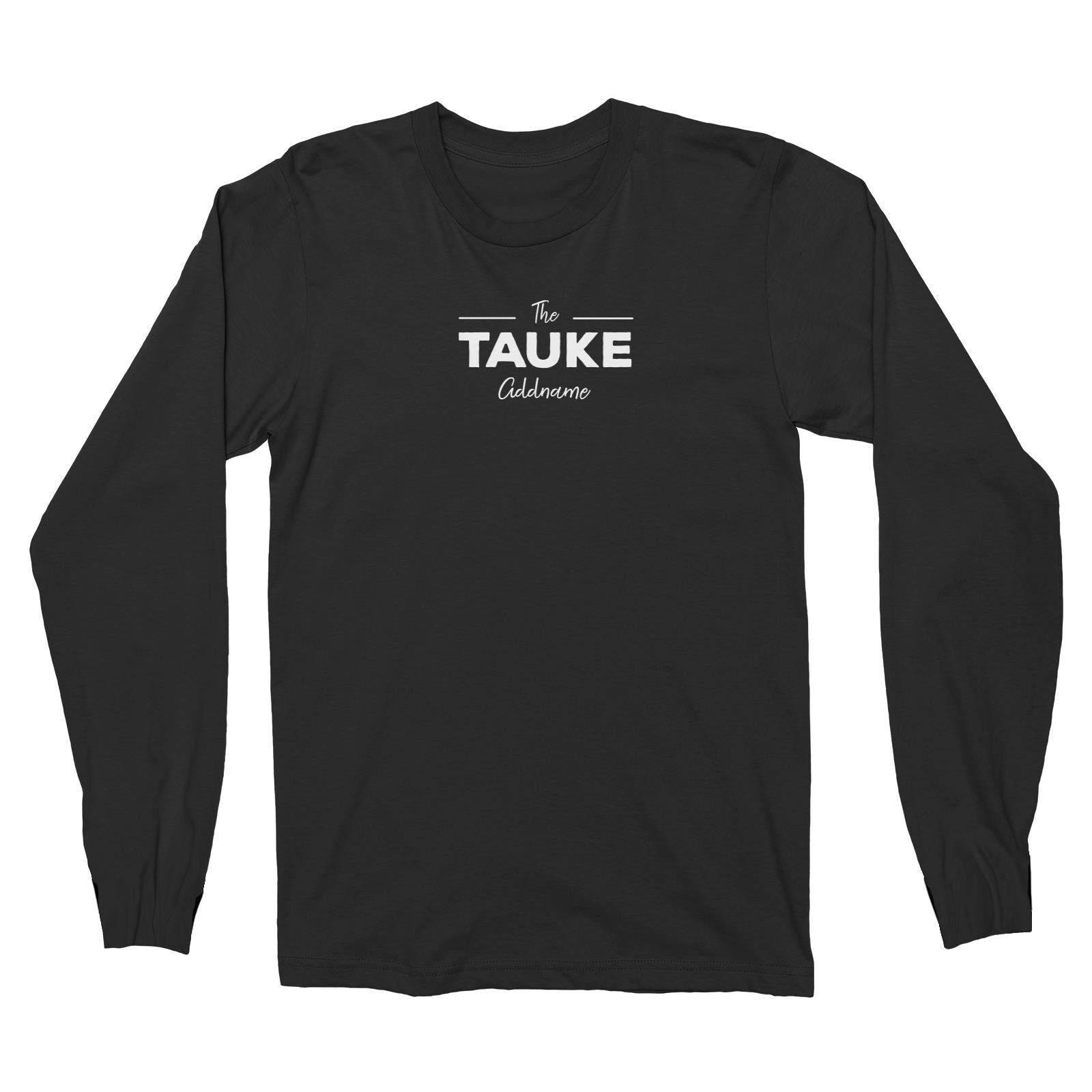 The Tauke Long Sleeve Unisex T-Shirt