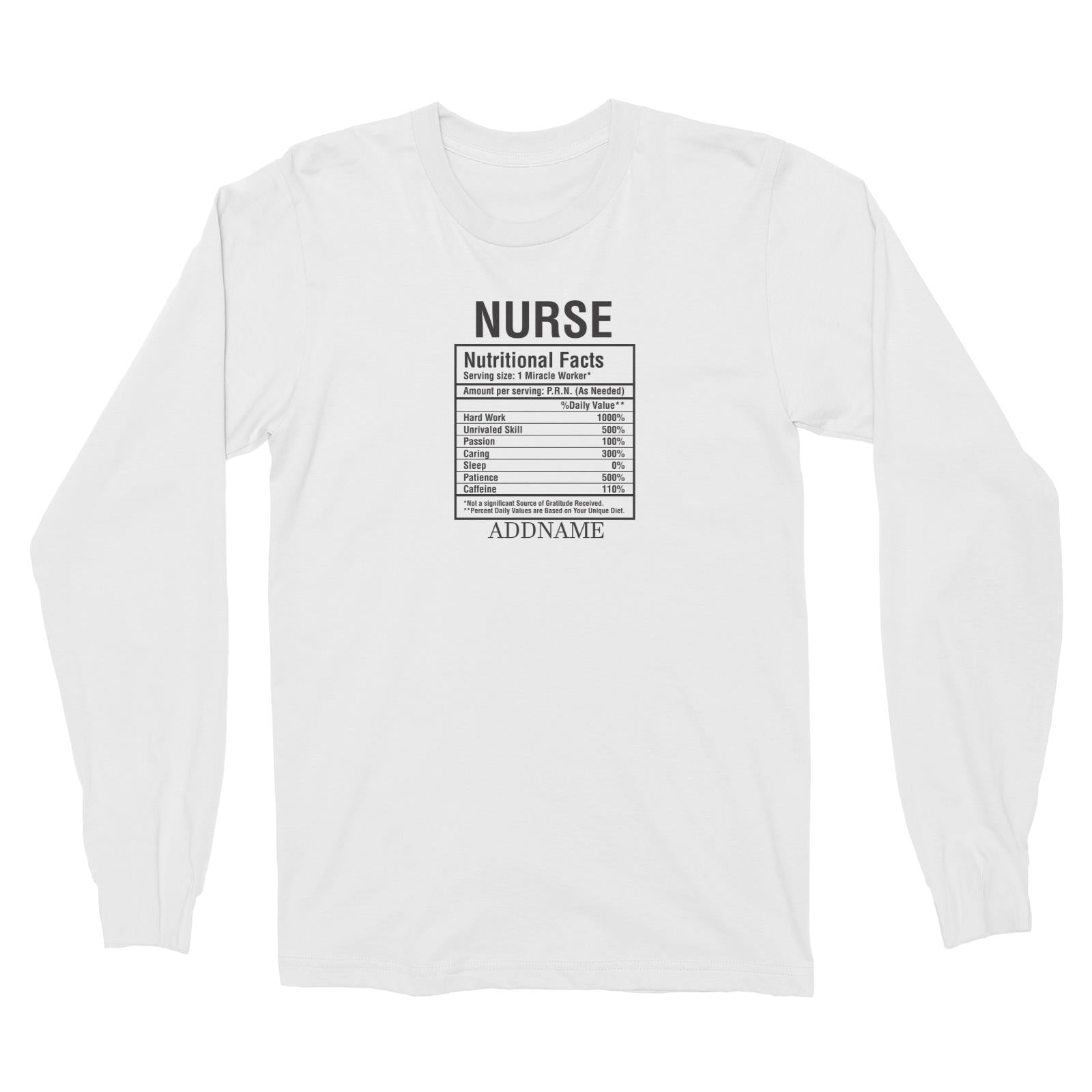 Nurse Nutritional Facts Long Sleeve Unisex T-Shirt