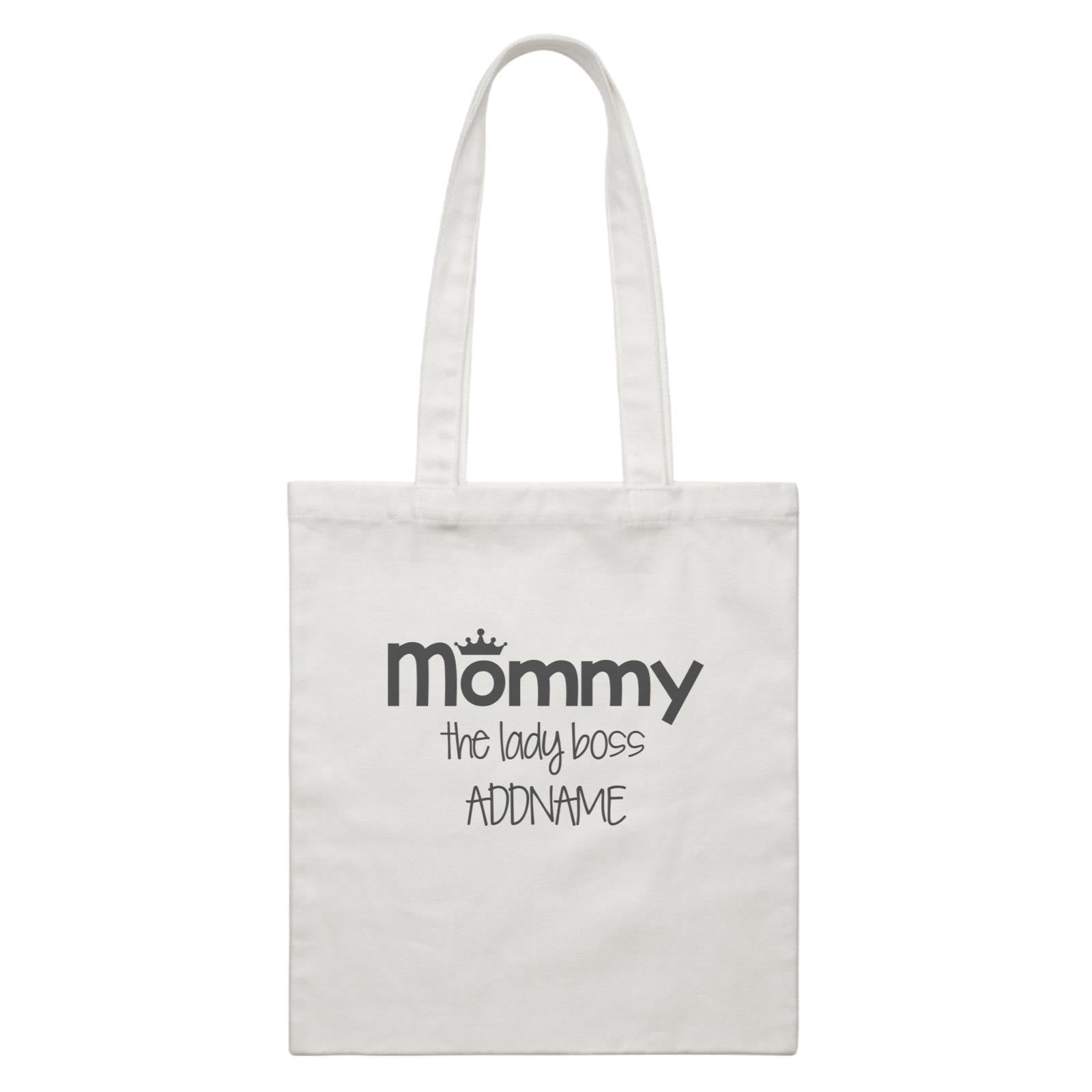 Mommy with Tiara The Lady Boss White Canvas Bag