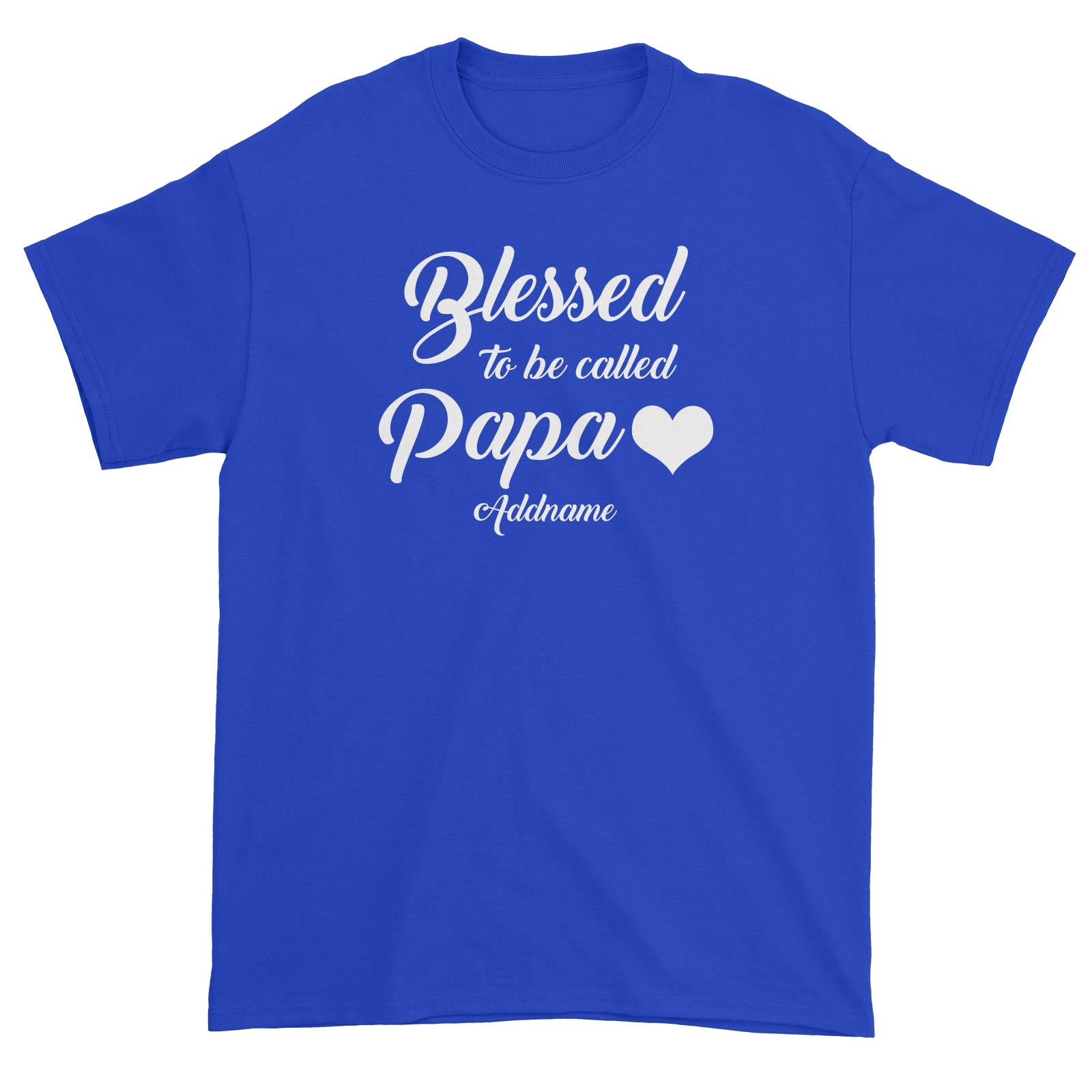 Blessed To Be Called Papa Unisex T-Shirt