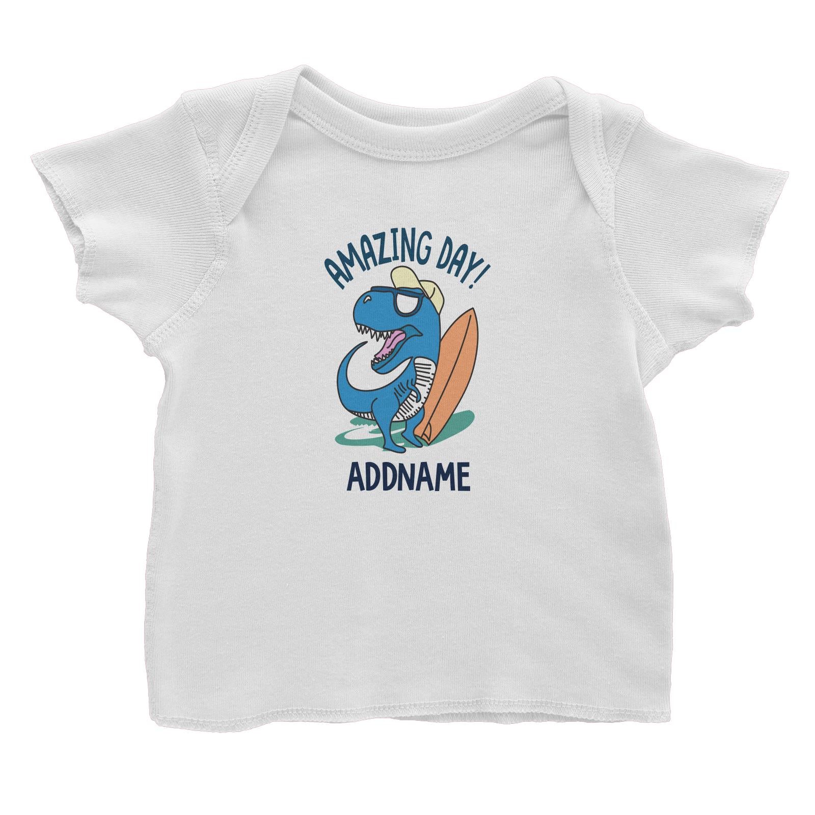 Cool Vibrant Series Amazing Day Dinosaur Surfer Addname Baby T-Shirt [SALE]