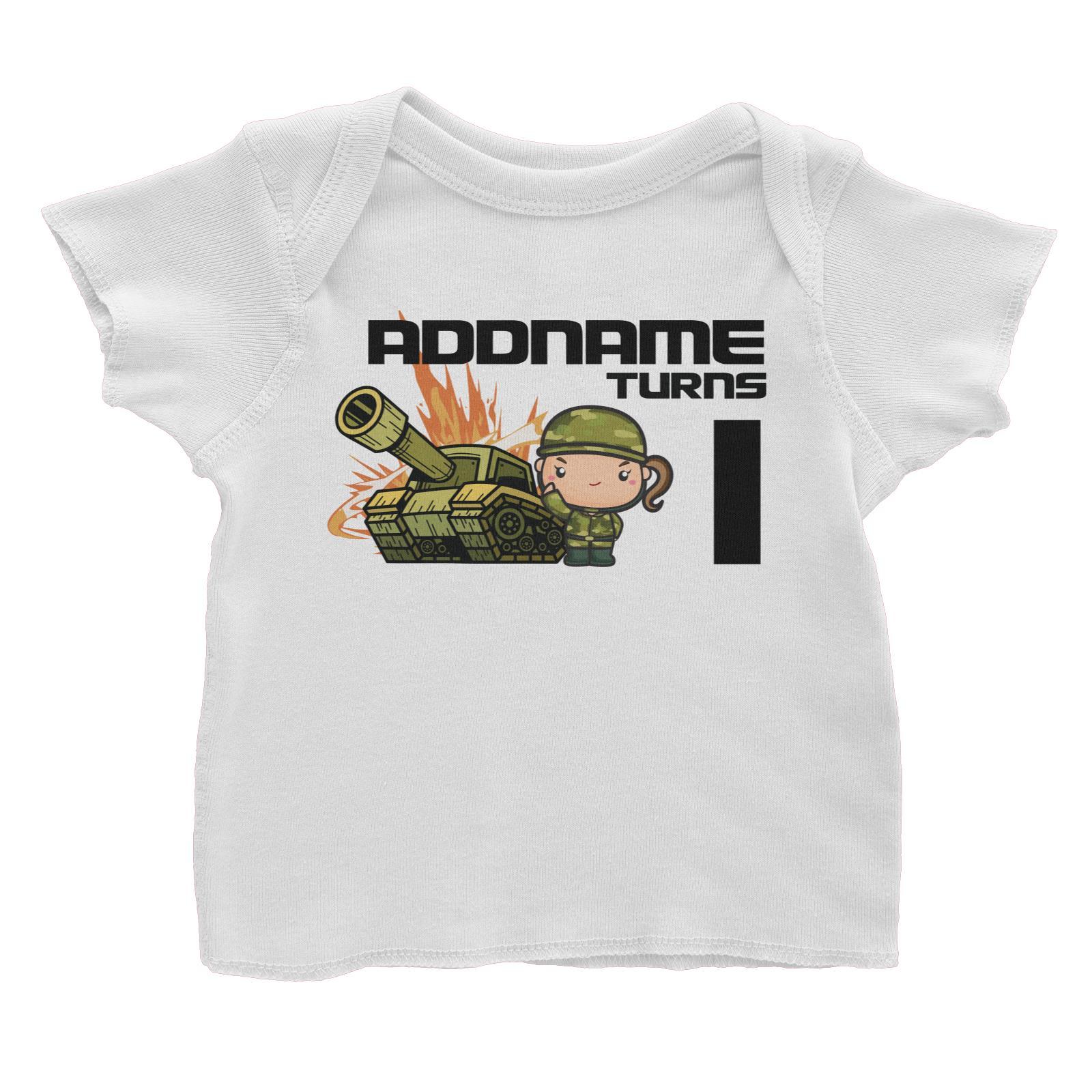 Birthday Battle Theme Tank And Army Soldier Girl Addname Turns 1 Baby T-Shirt
