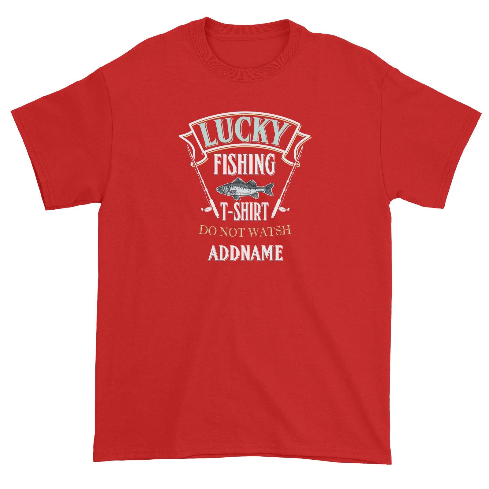 Lucky Fishing T-shirt Addname Unisex T-Shirt