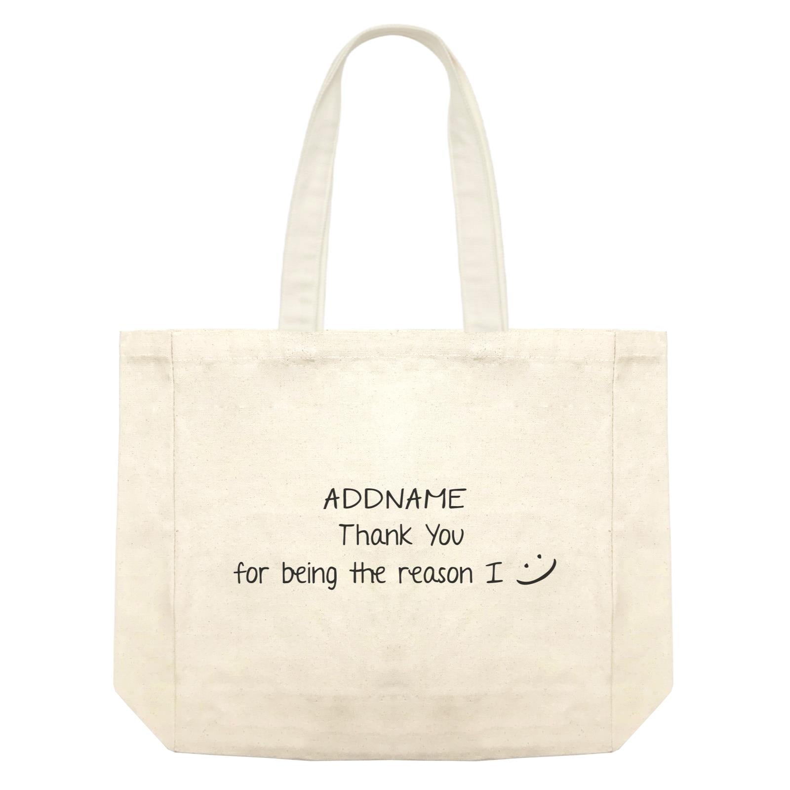 Best Friends Quotes Addname Thank You For Being The Reason I Smiley Face Shopping Bag